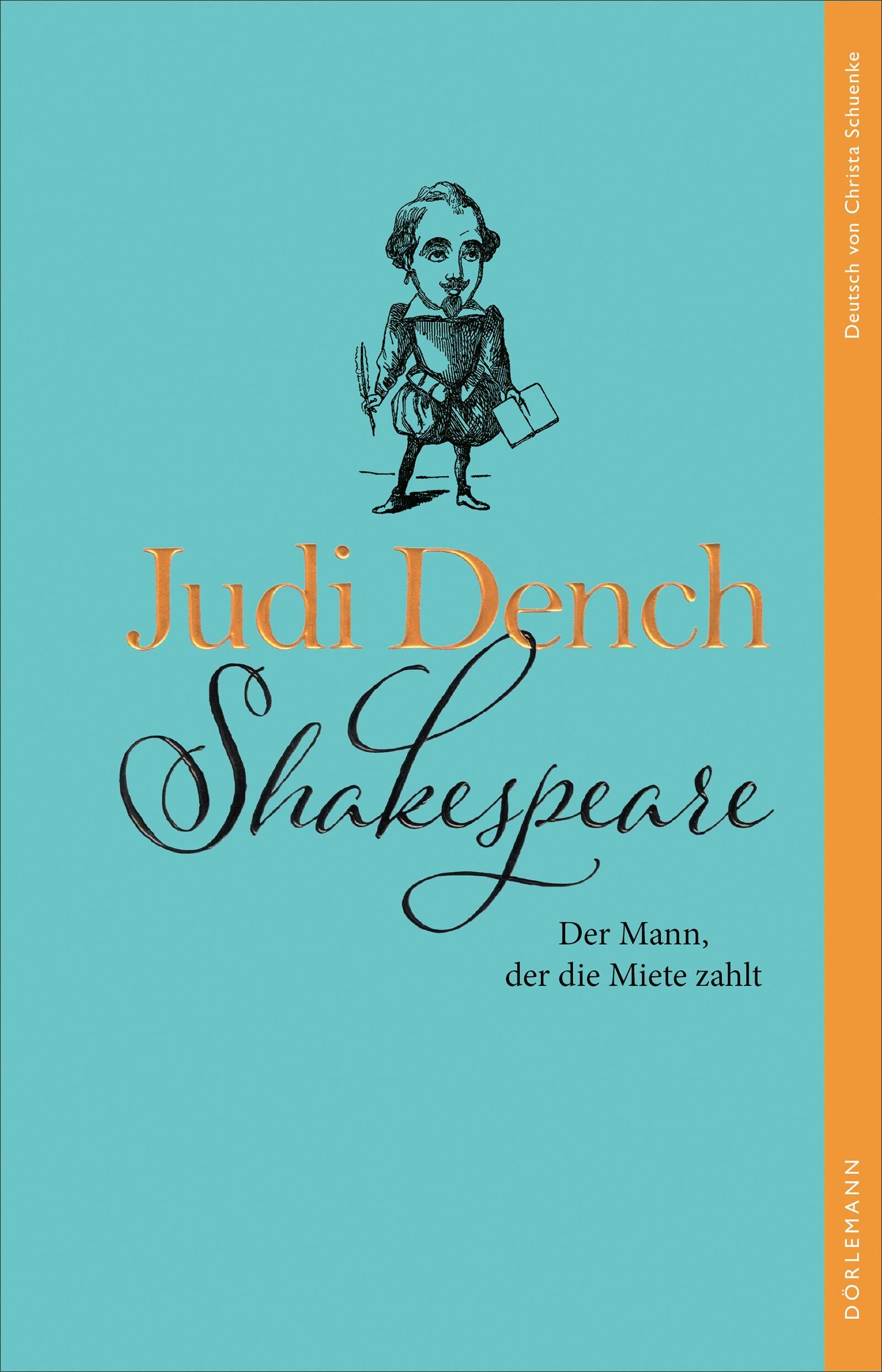Cover Dench, J: Shakespeare. Der Mann, der die Miete zahlt