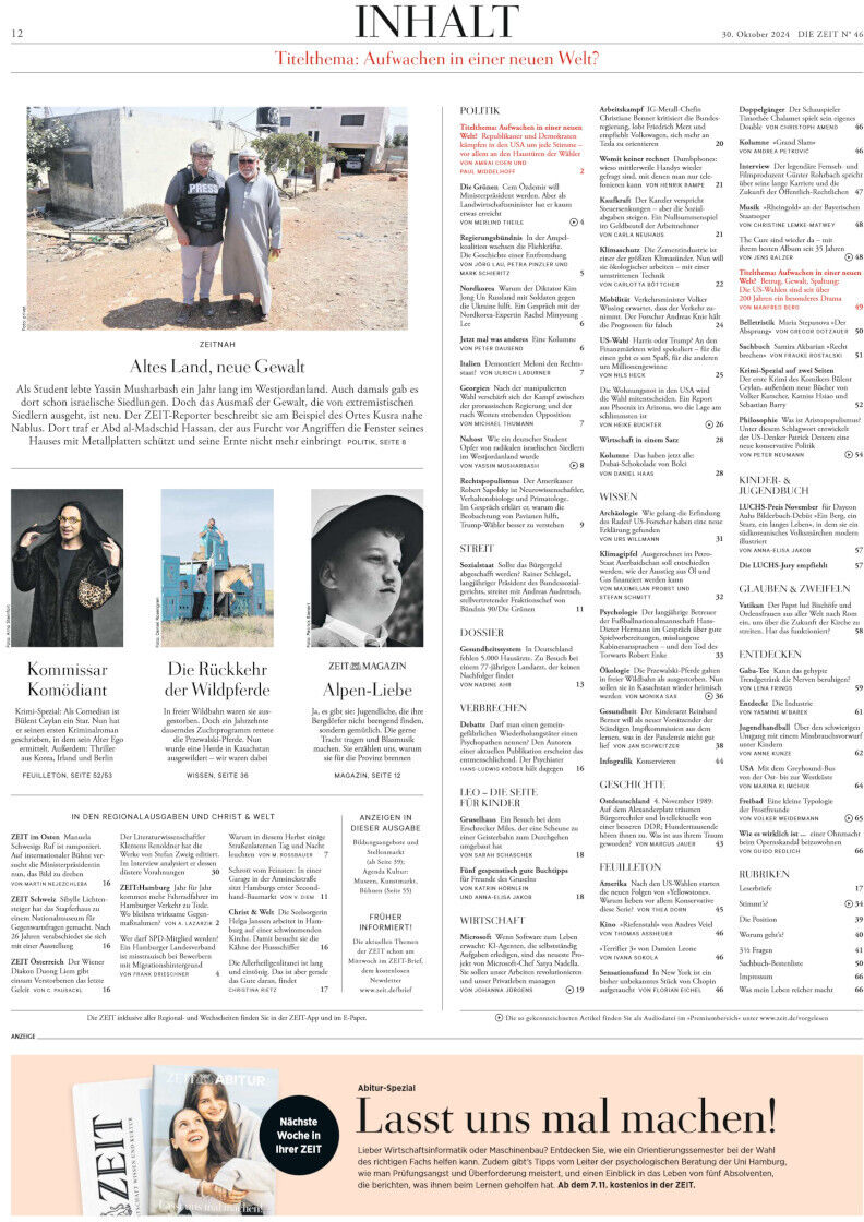 Die Titelseite und Inhaltsübersicht der deutschen Zeitung DIE ZEIT 46/2024, mit Artikeln und Bildern, die sich auf Gesellschaft, Politik und Kultur konzentrieren.