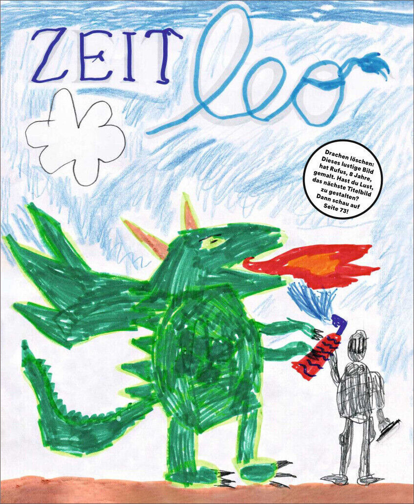 Das Titelbild der Zeitschrift ZEIT LEO 2/23 zeigt eine kindliche Zeichnung mit einem grünen Drachen, der Feuer speit, und einer blauen Wolke am Himmel. Der Titel der Zeitschrift ist in Blau und Lila geschrieben.