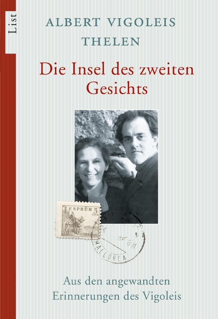 Buchcover von Albert Vigoleis Thelens 'Die Insel des zweiten Gesichts'. Oben sind der Buchtitel und der Autorenname, darunter ein Schwarzweiß-Foto von zwei Personen und ein Bild einer alten Postkarte mit Stempel. Das Cover hat rote und grüne Streifen an den Seiten und ist hauptsächlich weiß.