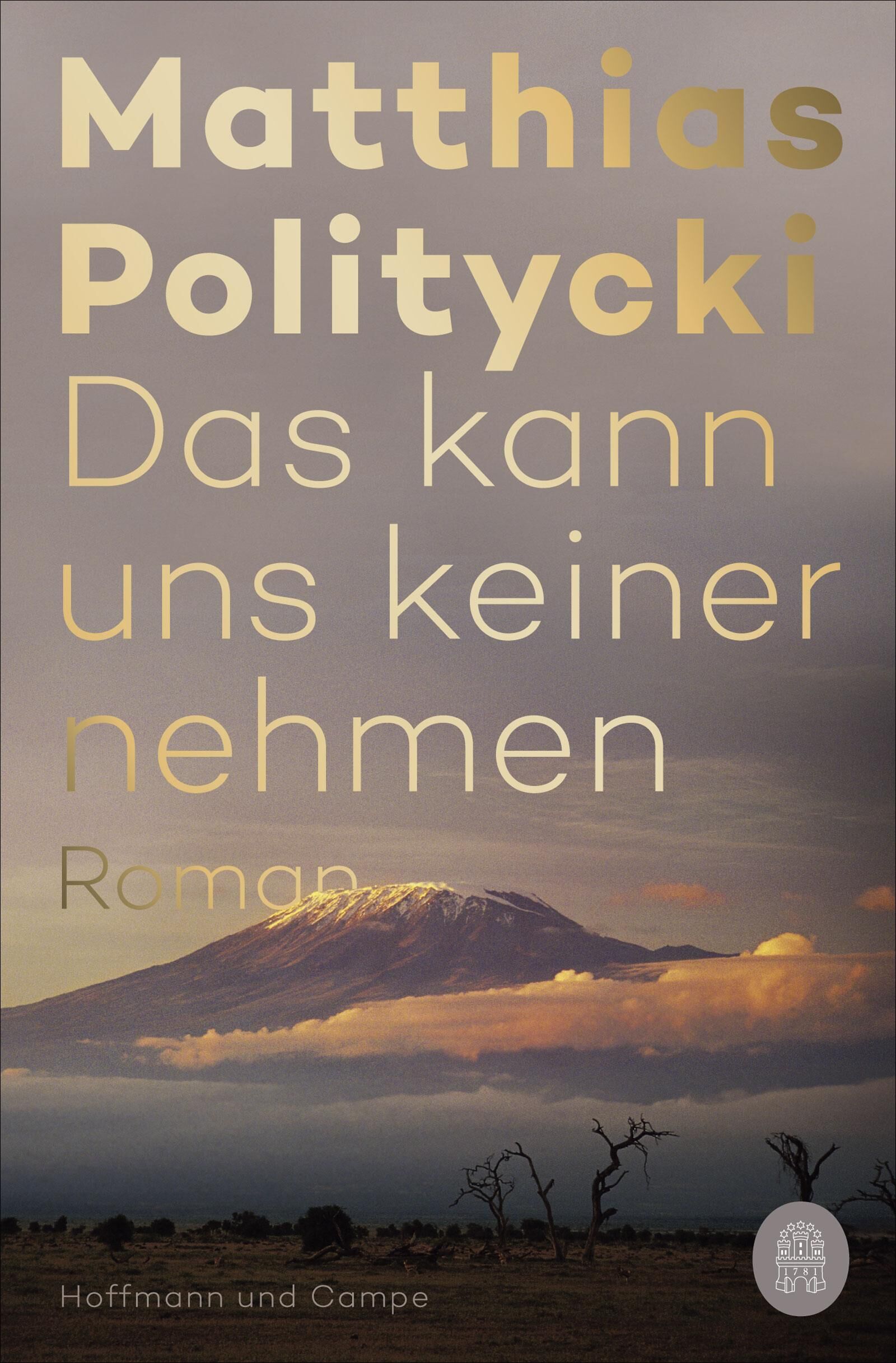 Cover Politycki, M: Das kann uns keiner nehmen