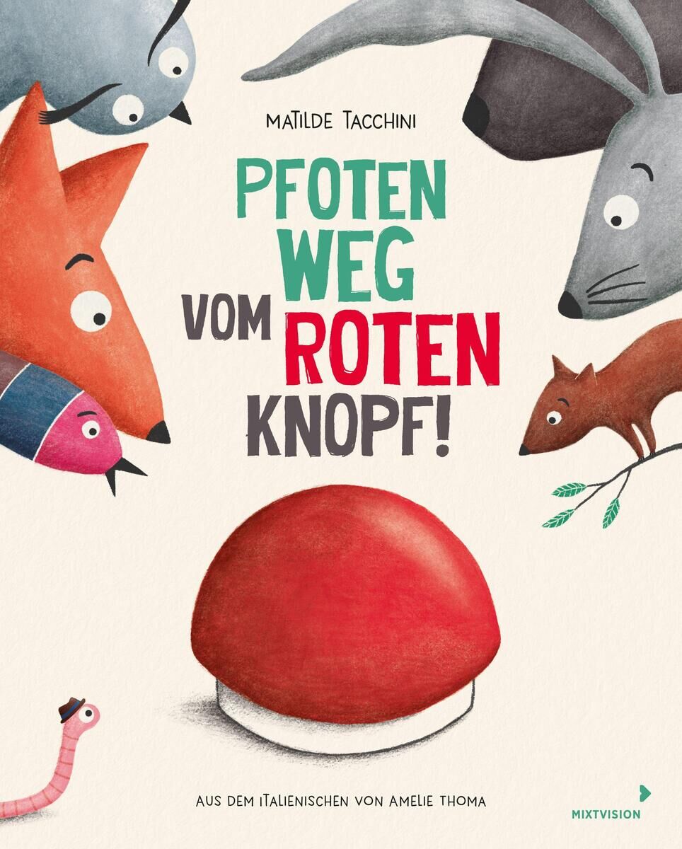 Cover Tacchini, M: Pfoten weg vom roten Knopf!