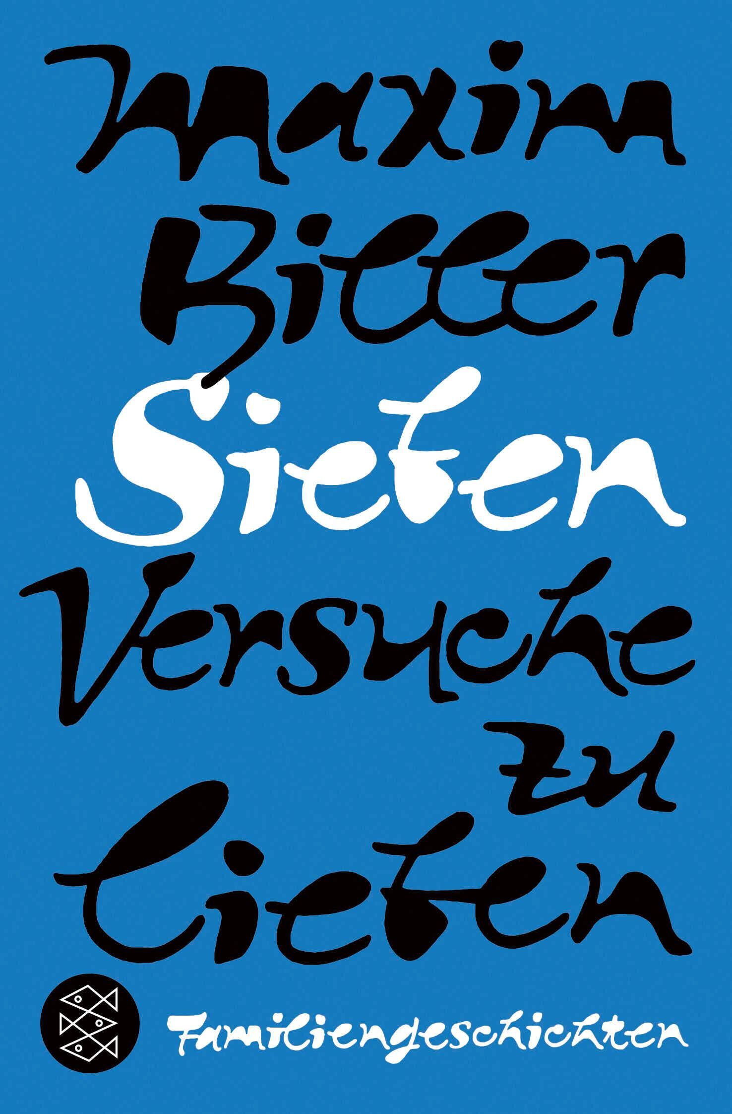 Cover Biller, M: Sieben Versuche zu lieben