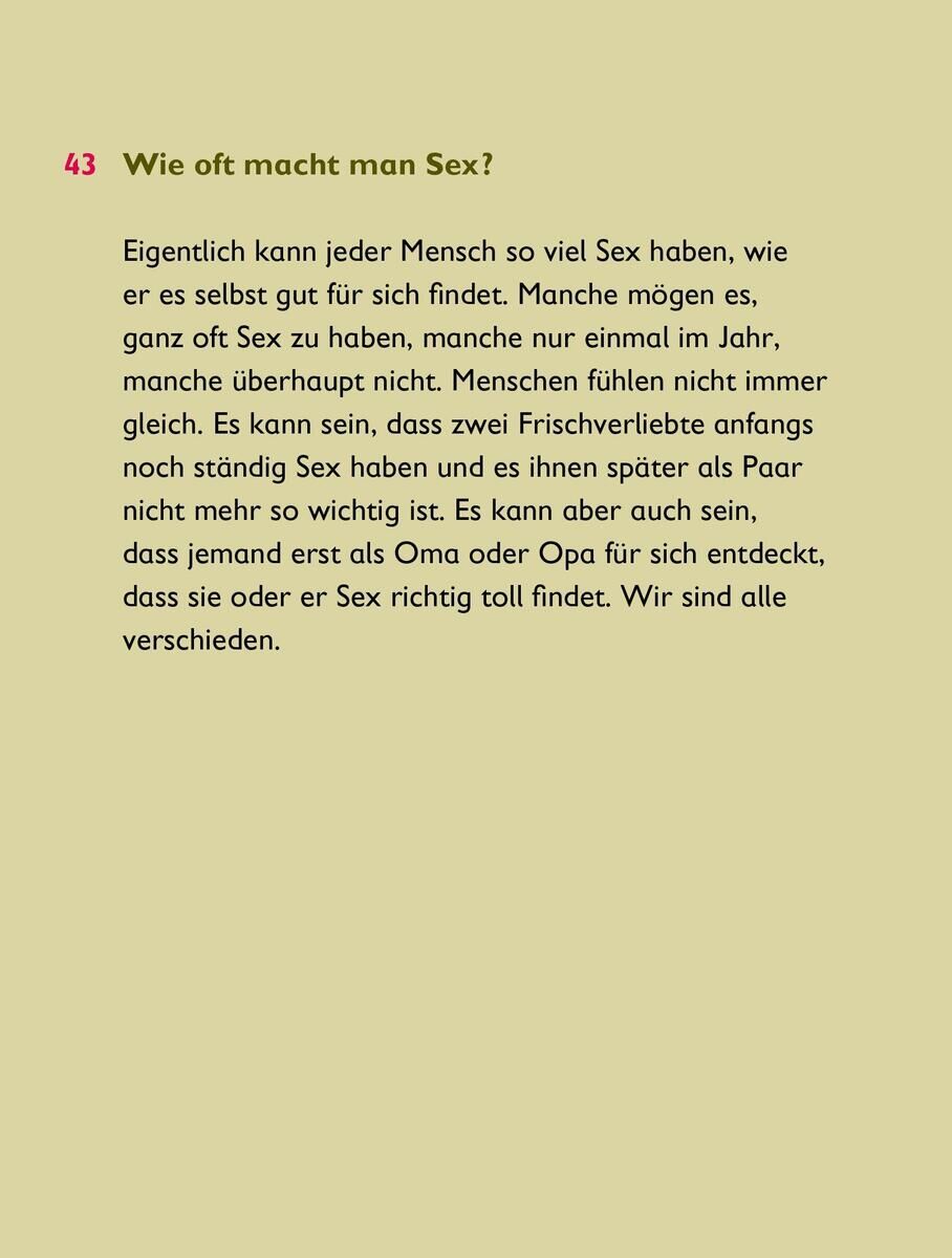 Seite eines Buchs mit dem Titel 'Wie oft macht man Sex?'. Der Text erklärt, dass jeder Mensch so viel Sex haben kann, wie er sich wohlfühlt. Manche mögen viel Sex, andere wenig. Es wird auch erwähnt, dass das Thema Sex in einer Partnerschaft wichtig ist, jedoch für manche auch weniger relevant sein kann.