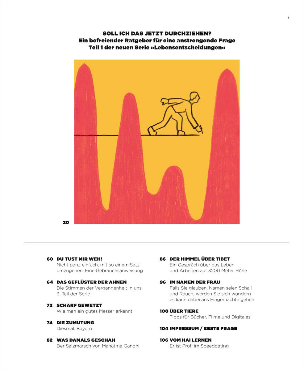 Das Titelblatt der Ausgabe ZEIT WISSEN 5/23 zeigt eine Illustration einer Figur, die eine Berggipfel erreicht, dargestellt auf einer roten und gelben Grafik. Der Titel lautet 'Soll ich das jetzt durchziehen?' und es ist der erste Teil der neuen Serie Lebensentscheidungen. Unten sind Inhalte und Seitenzahlen aufgelistet.