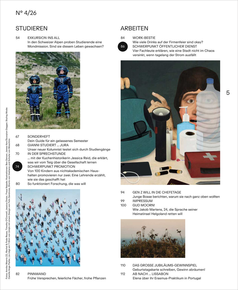 Doppelseite mit Inhaltsverzeichnis der ZEIT CAMPUS 4/26, Thema Studieren und Arbeiten. Fotos: zwei Menschen in Astronautenanzügen, Pinguinkolonie, Schreibtisch mit Utensilien. Schlichte Gestaltung, schwarzer Text auf weißem Grund, Akzente in Farbe in den Bildern.