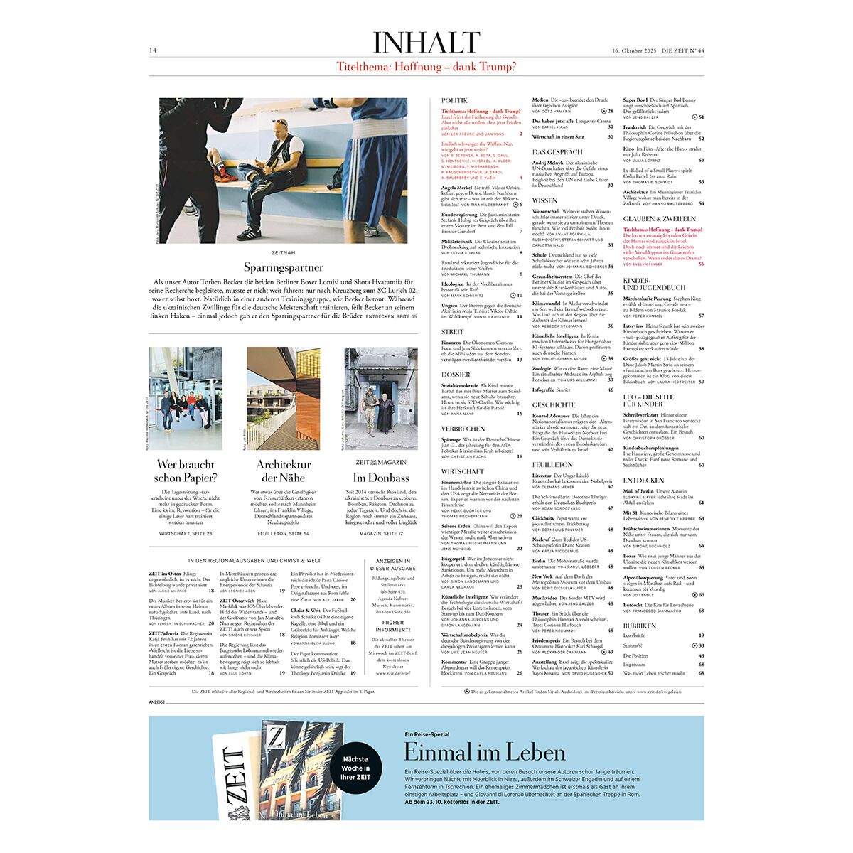 Titelseite der Wochenzeitung DIE ZEIT Ausgabe 44/2025 mit übersichtlichem Inhaltsverzeichnis, mehreren kleinen Farbfotos, Spalten mit Text zu Themen aus Politik, Kultur, Gesellschaft und Wirtschaft, überwiegend in schwarz-weißer Gestaltung mit einigen Farbakzenten.