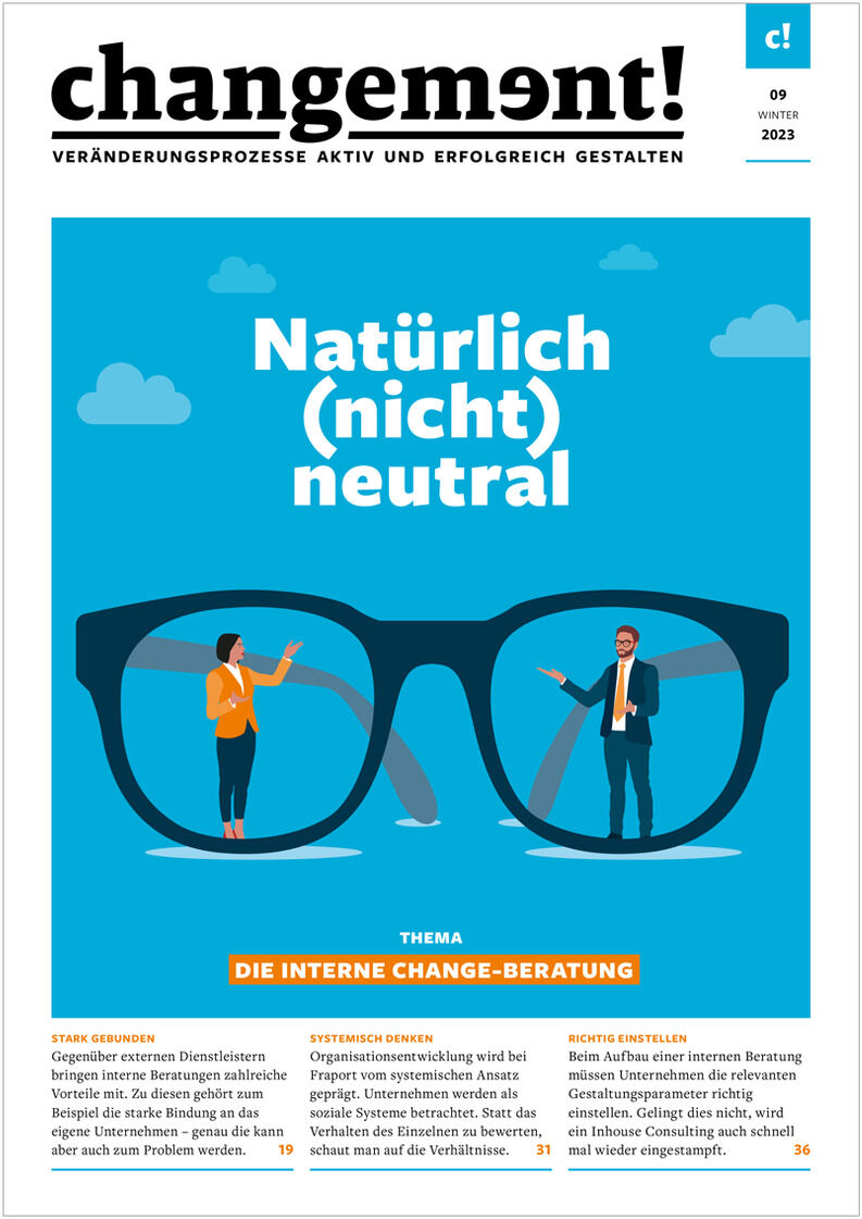 Cover der Zeitschrift 'changement' Ausgabe 09/2023 mit dem Titel 'Natürlich (nicht) neutral'. Darstellung einer großen Brille durch deren Gläser ein Mann und eine Frau zu sehen sind. Die Themen sind interne Change-Beratung und Transformation.