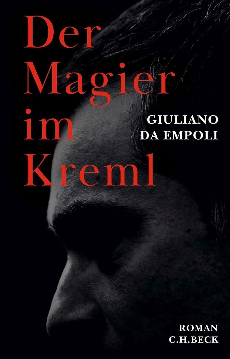 Buchcover von 'Der Magier im Kreml' von Giuliano Da Empoli. Das Cover ist schwarz mit roter und weißer Schrift. Das Profil eines Mannes ist im Hintergrund sichtbar.