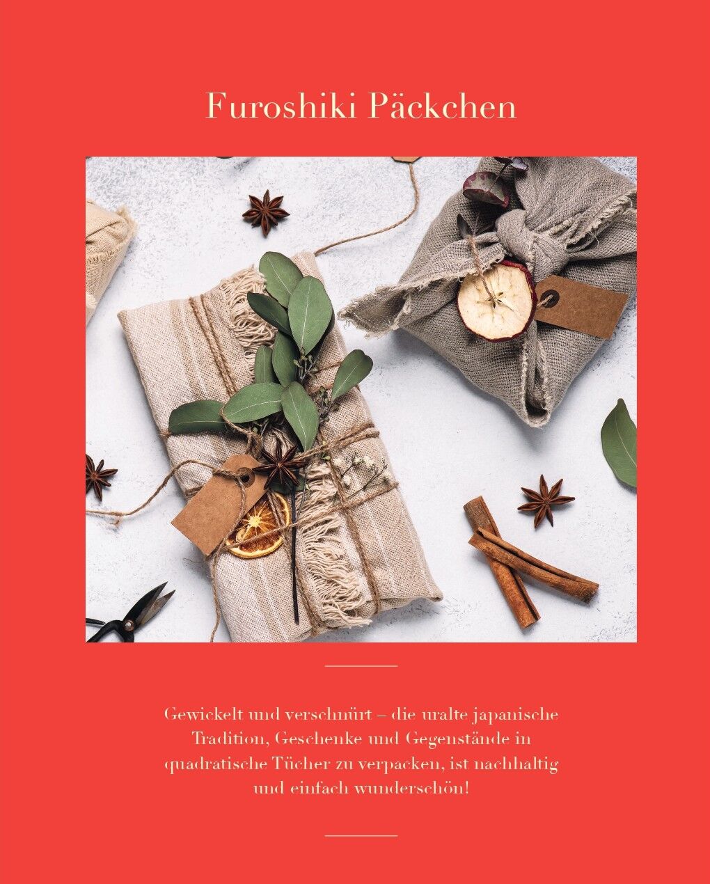 Zwei nachhaltig verpackte Adventsgeschenke, umgeben von Kräutern, Zimtstange, Sternanis und getrockneten Orangenscheiben, auf beigem Tuch arrangiert. Die Szene vermittelt eine natürliche, festliche und umweltfreundliche Stimmung. Umschlossen wird das Bild von einem roten Rahmen mit deutschsprachigem Text.