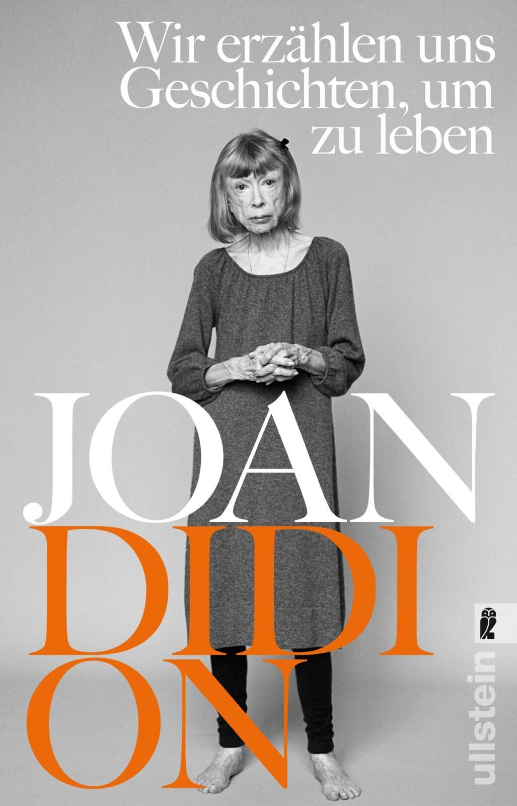 Cover Didion, J: Wir erzählen uns Geschichten, um zu leben