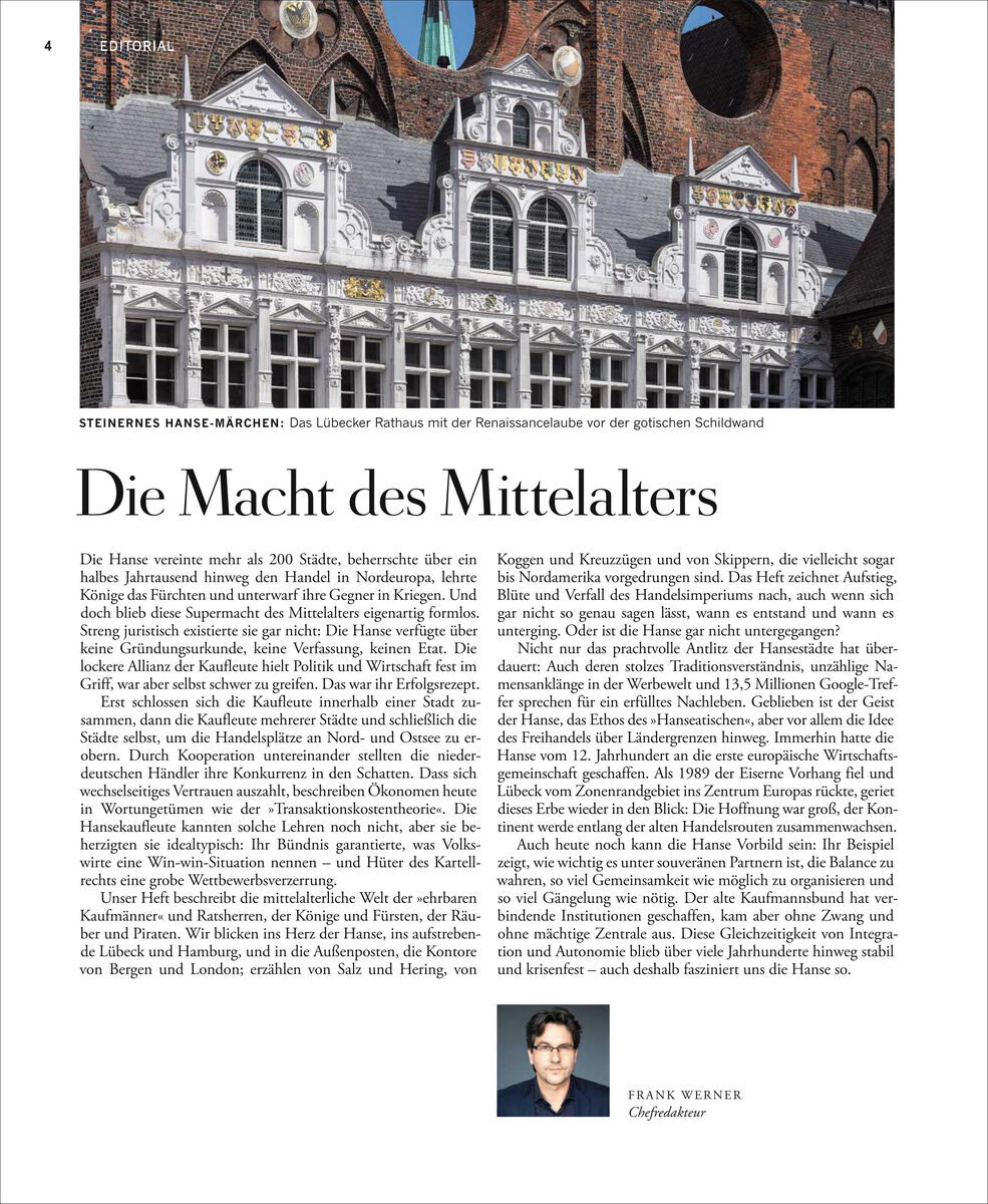 Titelseite der Ausgabe 3/21 von ZEIT GESCHICHTE mit dem Thema 'Die Hanse'. Oben ein Bild des Lübecker Rathauses mit detaillierter Renaissance-Architektur. Darunter ein Artikel mit der Überschrift 'Die Macht des Mittelalters' und ein kleinerer Textabschnitt. Unten ein Foto von Frank Werner mit der Bezeichnung 'Chefredakteur'.