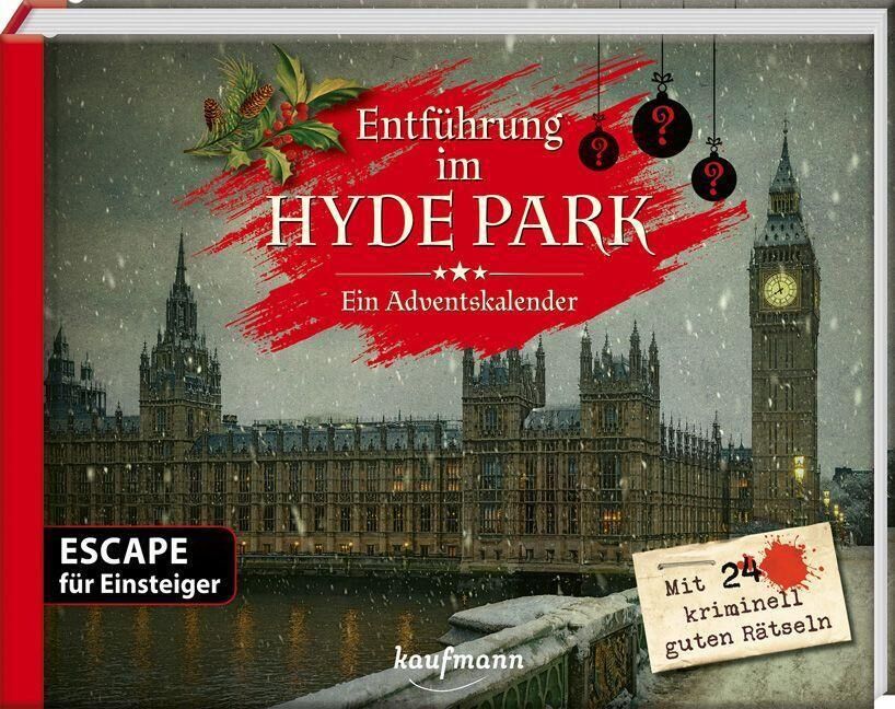 Cover Lückel, K: Entführung im Hyde Park - Ein Escape-Adventskal.