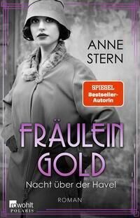 Cover Stern, A: Fräulein Gold: Nacht über der Havel