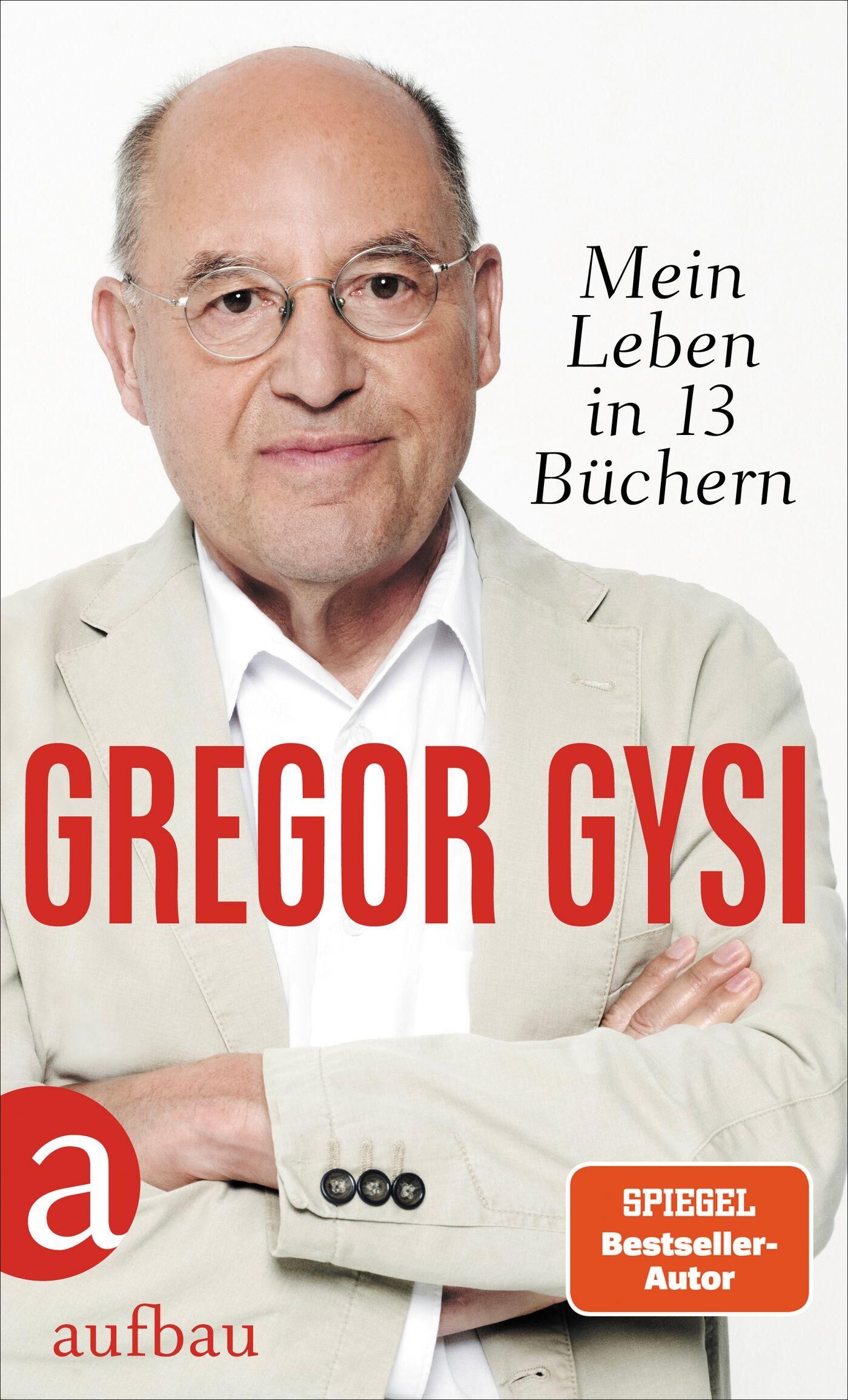 Cover Gysi, G: Mein Leben in 13 Büchern