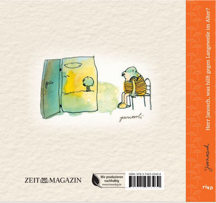 Buchcover von 'Wondrak: Herr Janosch, was hilft gegen Langeweile im Alter?' mit einer Illustration eines älteren Mannes in gestreiftem Hemd, der auf einem Stuhl sitzt und aus einer offenen Tür blickt. Links neben der Tür steht ein Baum. Rechts vom Bild sind die Buchdetails und der Verlag 'Riva' sowie 'Zeit Magazin' zu erkennen.