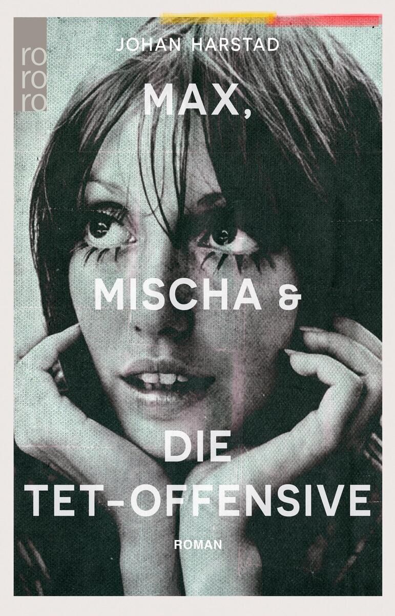 Cover Harstad, J: Max, Mischa und die Tet-Offensive