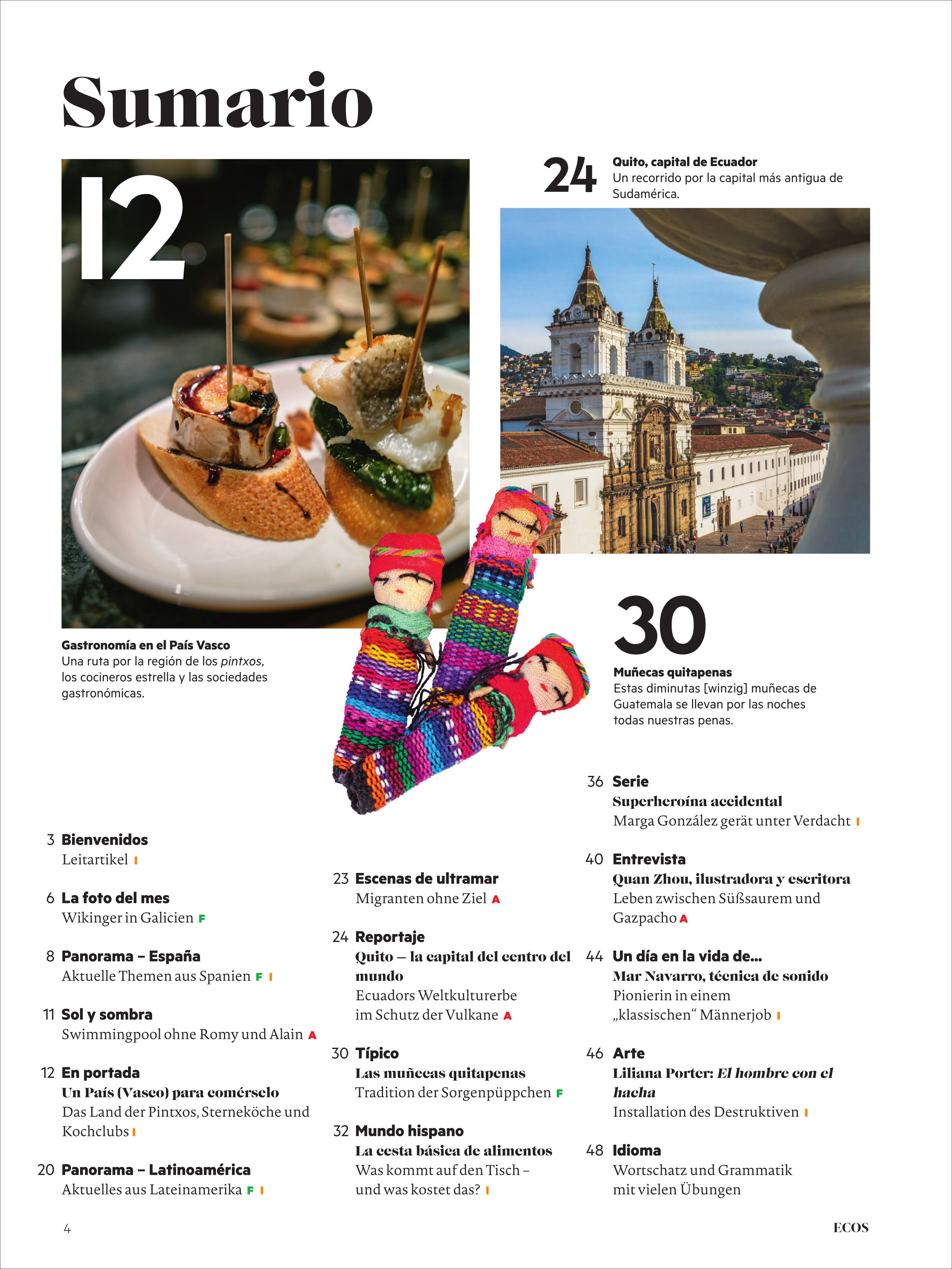 Das Titelbild der Inhaltsseite des Ecos Magazins 10/2025 zeigt ein modernes, übersichtliches Layout mit einem farbenfrohen Foto von Tapas, eine Kolonialkirche in Quito, Ecuador, sowie drei traditionelle, bunte Stoffpuppen aus Lateinamerika. Der Text listet verschiedene Artikel und Reportagen über spanischsprachige Länder, Gastronomie, Musik und Kultur. Geeignet für Sprachinteressierte, Kulturbegeisterte und Lernende.