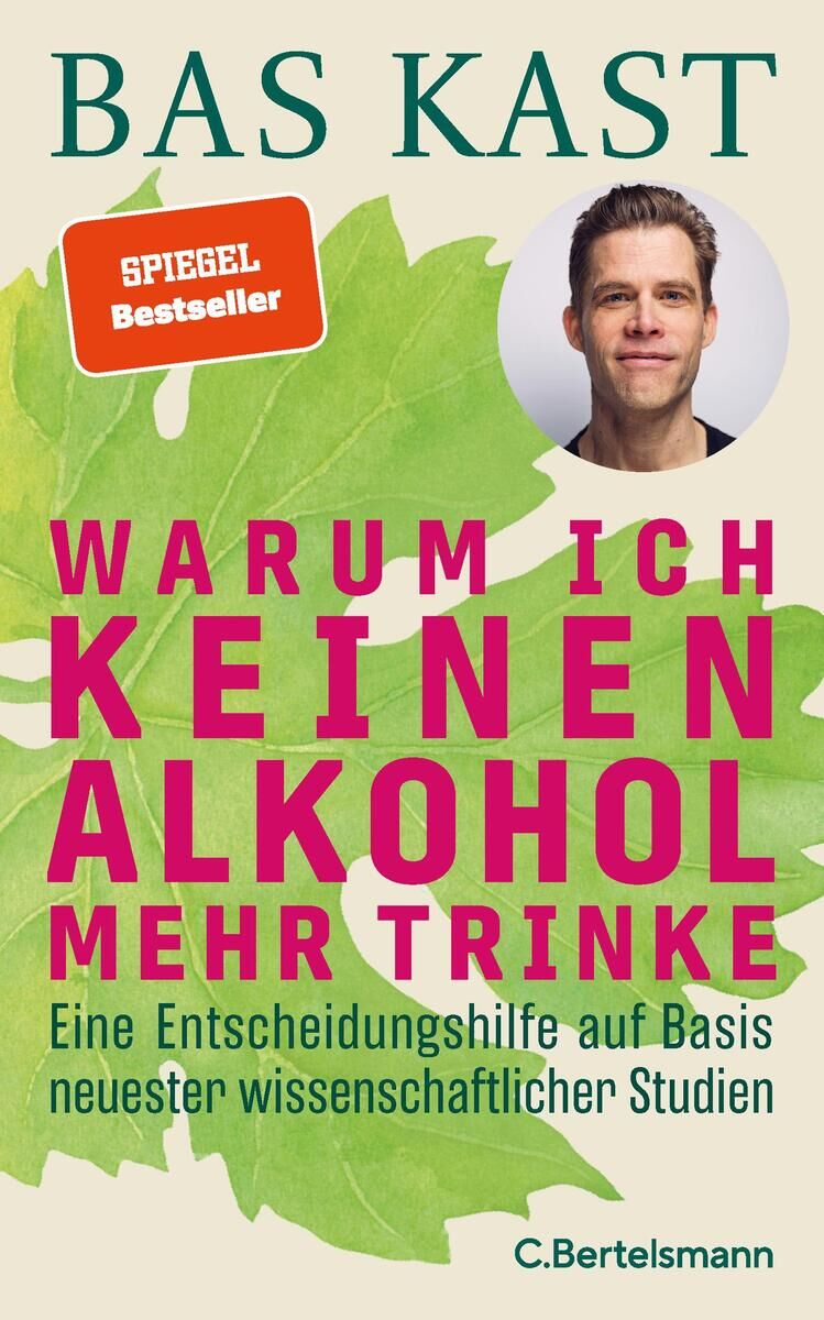 Cover Kast, B: Warum ich keinen Alkohol mehr trinke