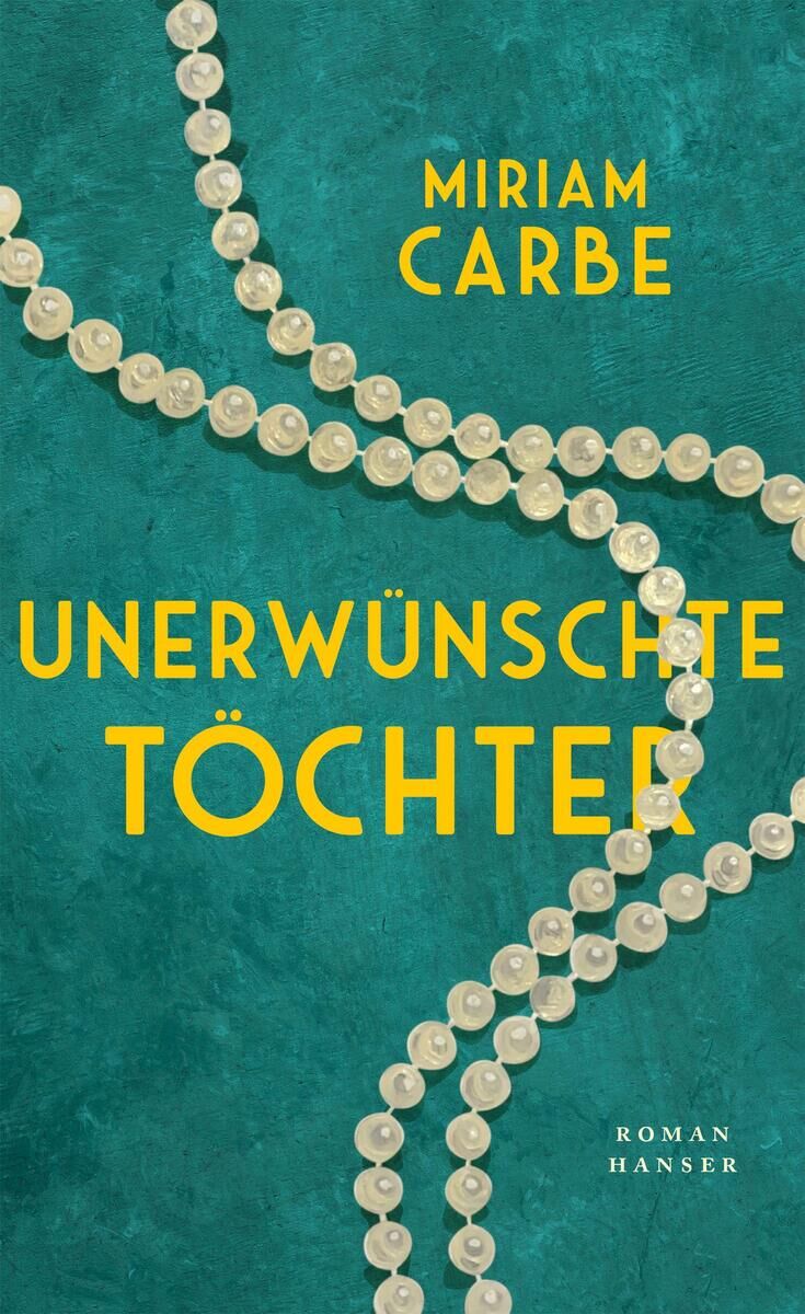 Cover Carbe, M: Unerwünschte Töchter