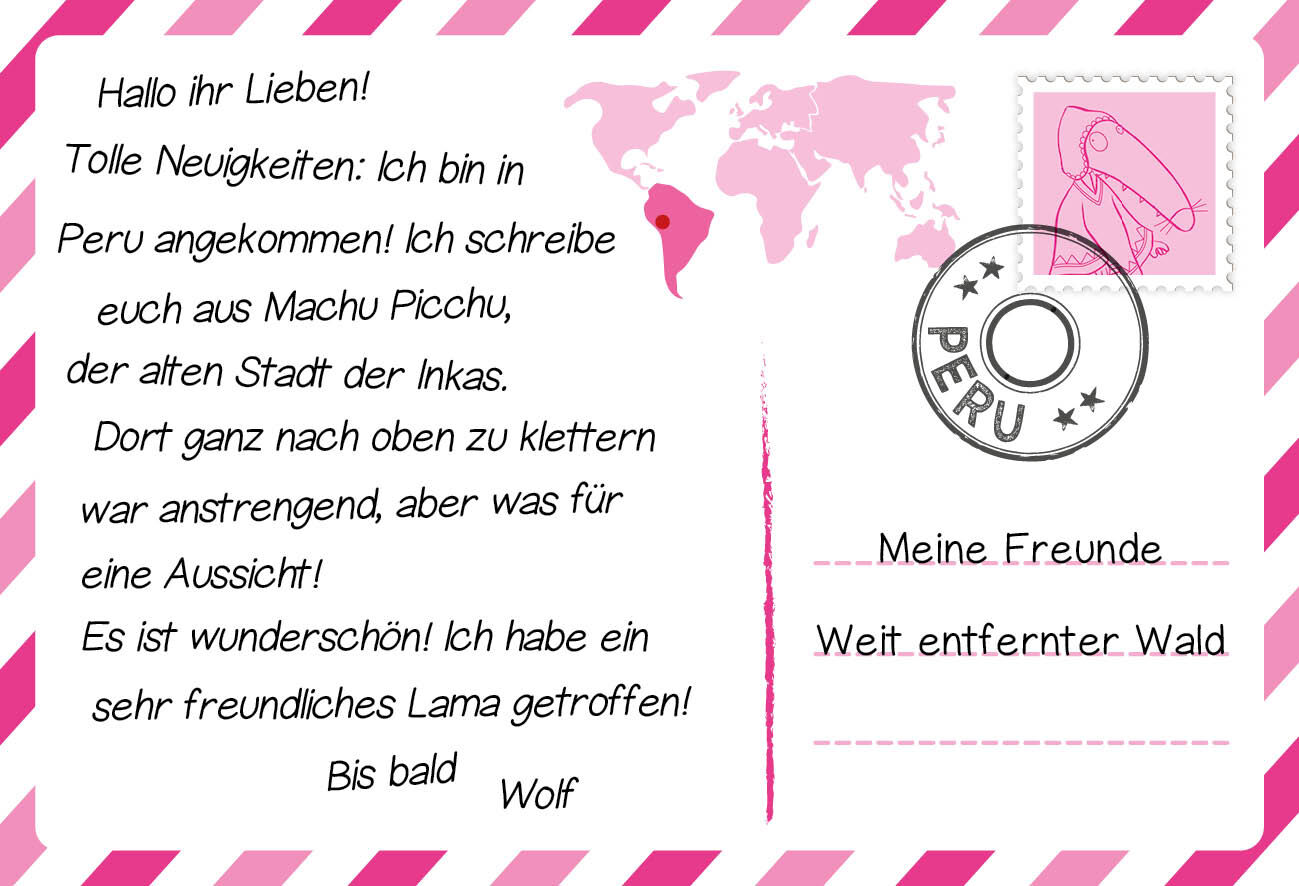 Illustration einer Postkarte als Teil des Brettspiels »Reise um die Welt mit Wolf«. Zu sehen ist oben eine Weltkarte in Rosa und Weiß sowie ein stilisierter Wolf als Briefmarke mit einem Peru-Stempel. Links steht ein handgeschriebener Brieftext, der von einer Reise nach Peru erzählt. Die Postkarte ist von Wolf an seine Freunde im 'weit entfernten Wald' adressiert. Das Motiv betont Themen wie Abenteuer, Entdecken und Freundschaft.