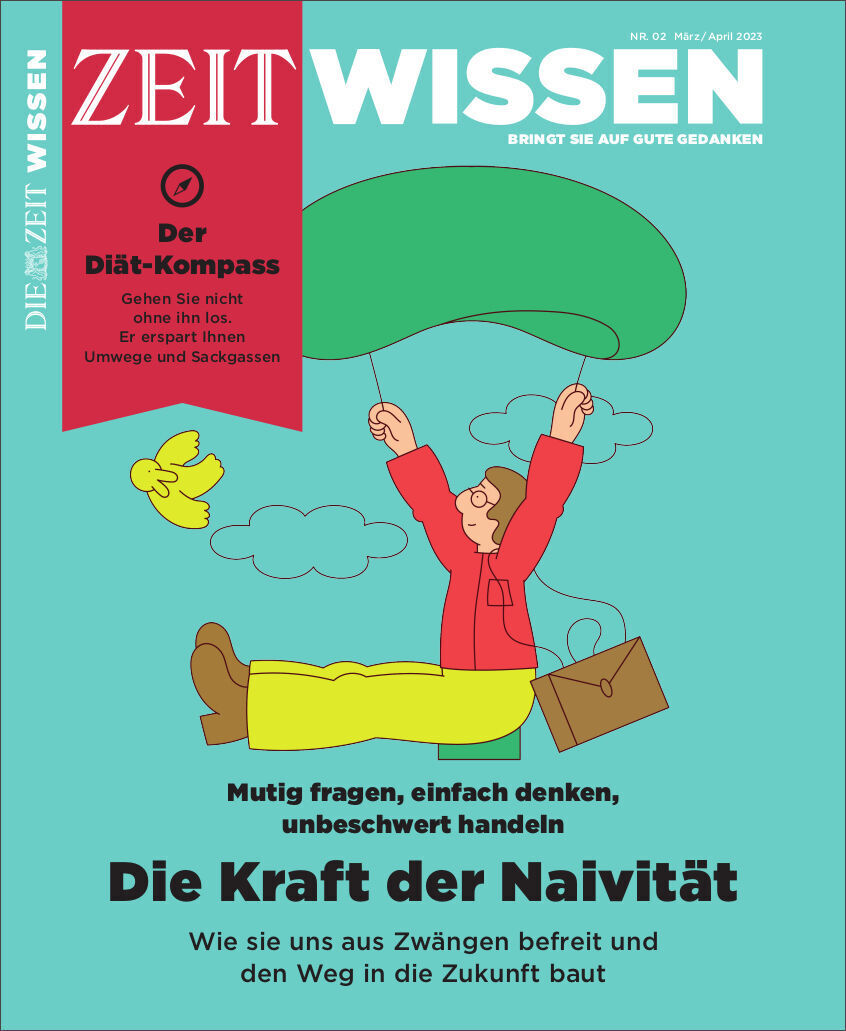 Das Cover des ZEIT WISSEN Magazins Ausgabe 2/2023 mit dem Titel 'Die Kraft der Naivität'. Es zeigt eine illustrierte Person mit ausgestreckten Armen und Wolken im Hintergrund. Der Slogan lautet: 'Mutig fragen, einfach denken, unbeschwert handeln'.