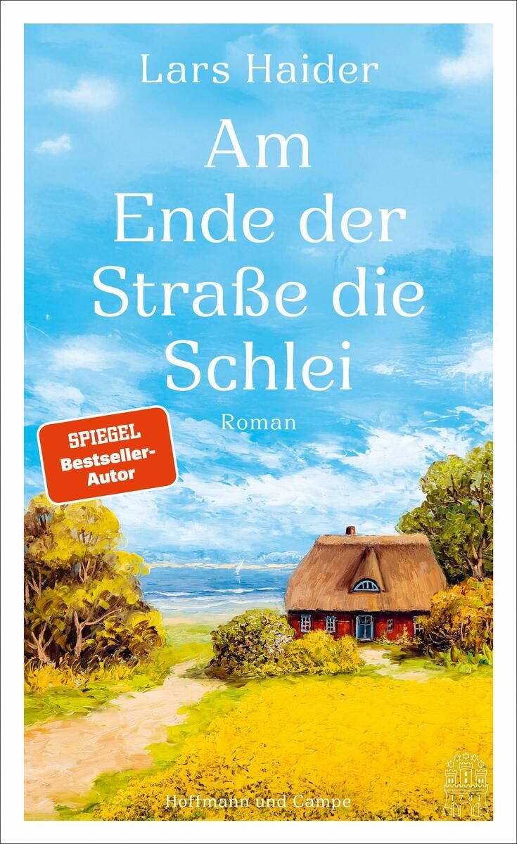 Cover Haider, L: Am Ende der Straße die Schlei