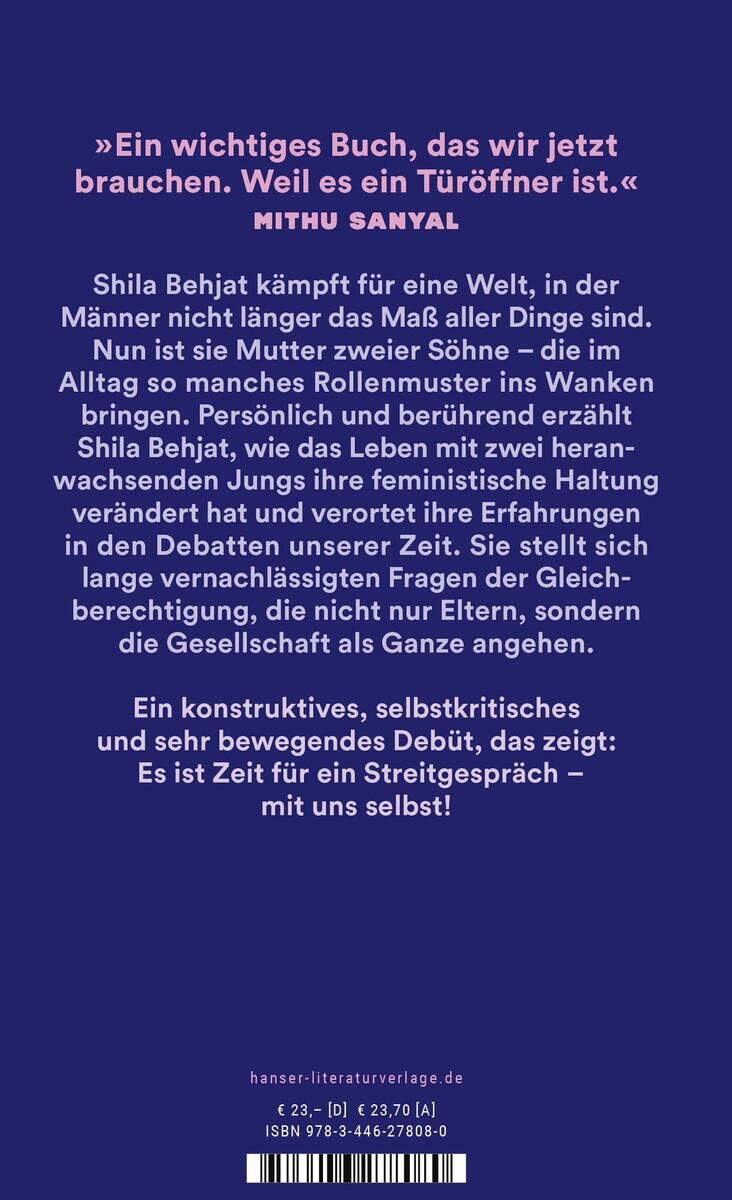 Das Bild zeigt das Buch 'Söhne großziehen als Feministin' von Shila Behjat. Der Buchumschlag ist blau mit weißem Text. Es gibt Zitate und eine kurze Beschreibung des Inhalts auf der Rückseite.