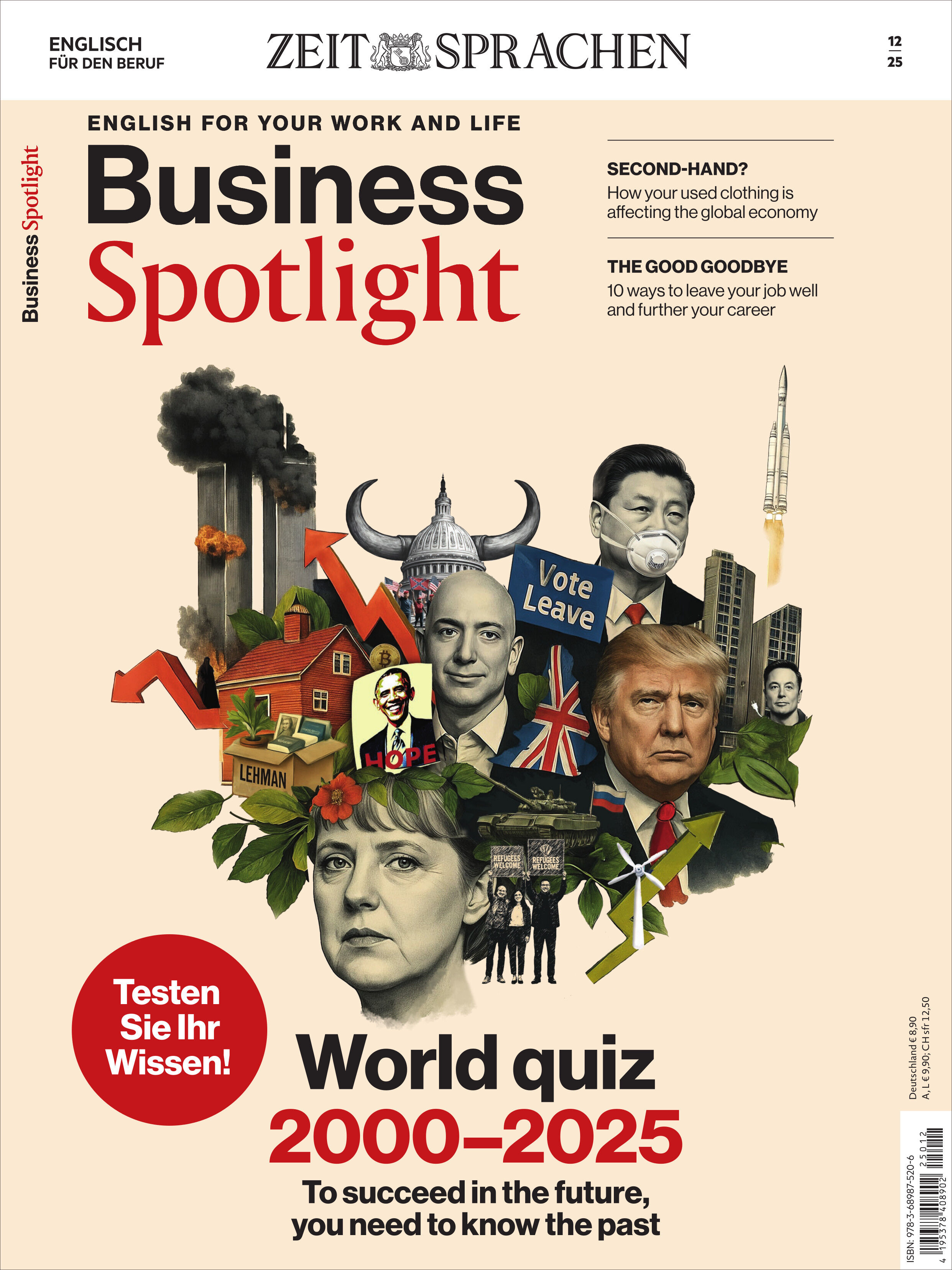 Titelbild des Business Spotlight Magazins 12/2025 mit Collage aus bekannten Persönlichkeiten, internationalen Symbolen wie US-Kapitol und Big Ben, moderner und klarer Gestaltung. Dominiert von Texten zu Themen wie Führung, Karriere und Quiz 2000–2025. Farbgebung: beige, rot, schwarz und grün.