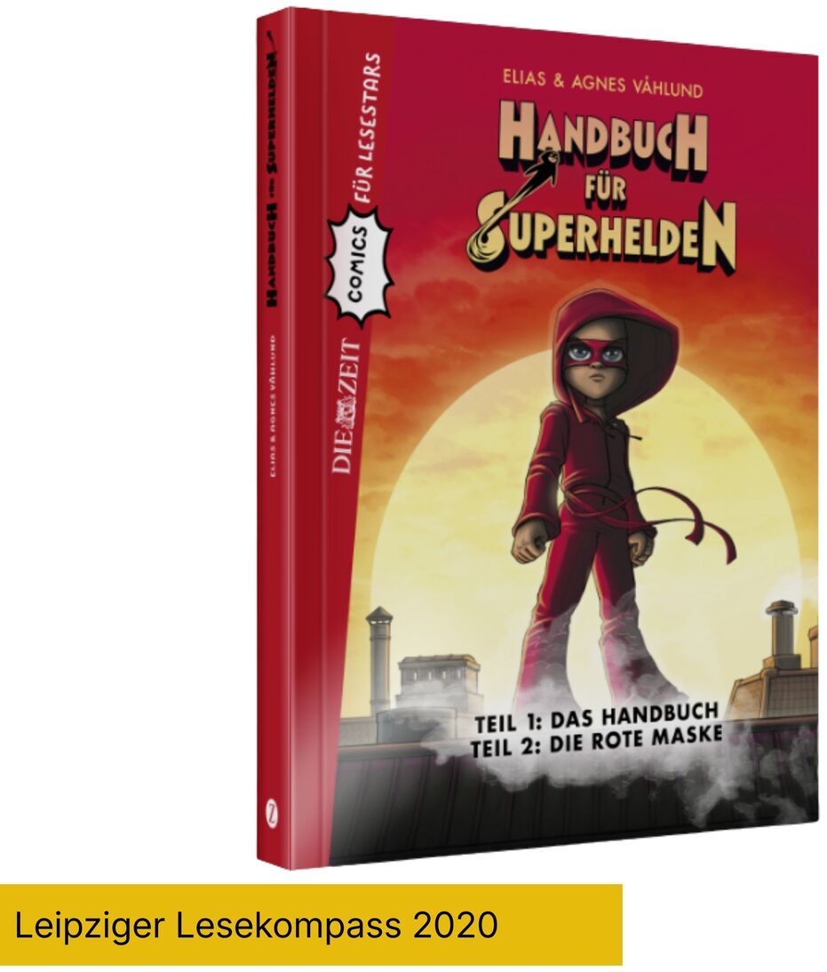 Das Buchcover zeigt den Comic-Band "Handbuch für Superhelden" von Elias & Agnes Våhlund. Im Mittelpunkt steht ein Kind mit Kapuze und roter Maske in Superheldenkleidung, das vor einer großen gelben Sonne auf einem orange-roten Untergrund steht. Unten steht in einem gelben Balken der Hinweis "Lesekompass 2020".