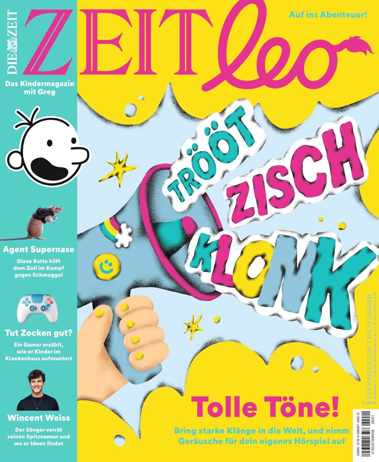 Titelbild der Kinderzeitschrift ZEIT LEO 1/26. Eine gezeichnete Hand hält ein Megafon, aus dem bunte Worte wie "TRÖÖT", "ZISCH" und "KLONK" kommen. Drumherum bunte, fröhliche Formen und gelbe Kleckse. Links ist Greg aus Gregs Tagebuch abgebildet. Unten stehen Themen wie Tolle Töne und Wincent Weiss.