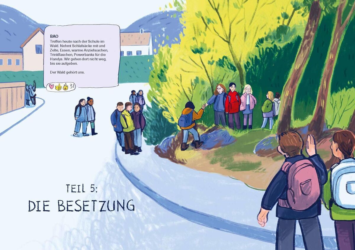 Das Bild zeigt eine farbenfrohe Illustration aus dem Buch 'Hände weg von unserem Wald!' von Nora Dåsnes. Mehrere Jugendliche stehen und sitzen in einer naturnahen Umgebung, umgeben von Bäumen und Büschen. Die Szene vermittelt einen Eindruck von Abenteuer und gemeinschaftlichem Engagement für den Umweltschutz. Es gibt auch einen Textkasten, der vermutlich einen Dialog oder eine Erklärung enthält.