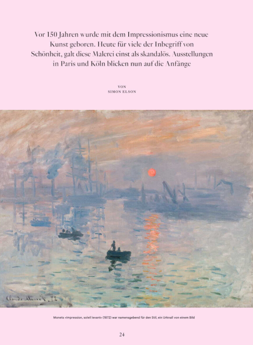 Ein Magazin mit dem Titel 'WELTKUNST 224/24 Die Kindheit des Impressionismus'. Es zeigt ein impressionistisches Gemälde von Claude Monet in weichen Pastelltönen, darunter Blau, Orange, Grau und Rosa. Über dem Gemälde ist ein kurzer Text über die Entstehung des Impressionismus und dem Künstler Simon Elson zu sehen.