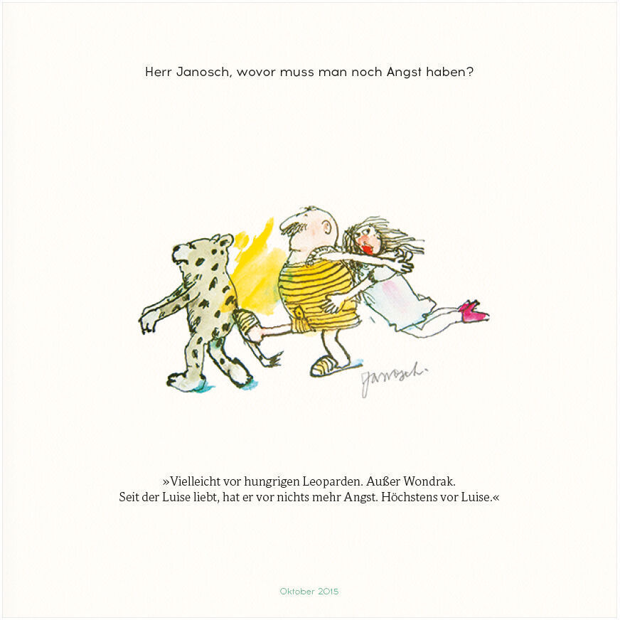 Illustration aus dem Buch 'Janosch: Herr Wondrak, wie kommt man durchs Leben?' zeigt eine humorvolle Zeichnung eines Mannes, eines Kindes und eines Leoparden sowie einen handgeschriebenen Text.