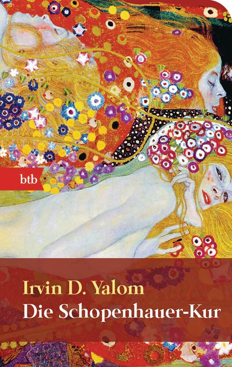 Cover des Buches 'Die Schopenhauer-Kur' von Irvin D. Yalom mit einem farbenfrohen, kunstvollen Motiv von drei miteinander verflochtenen Frauen mit Blumen im Haar vor einem gelben Hintergrund. Ein roter Streifen am unteren Rand zeigt den Titel des Buches und den Namen des Autors in weißer Schrift.
