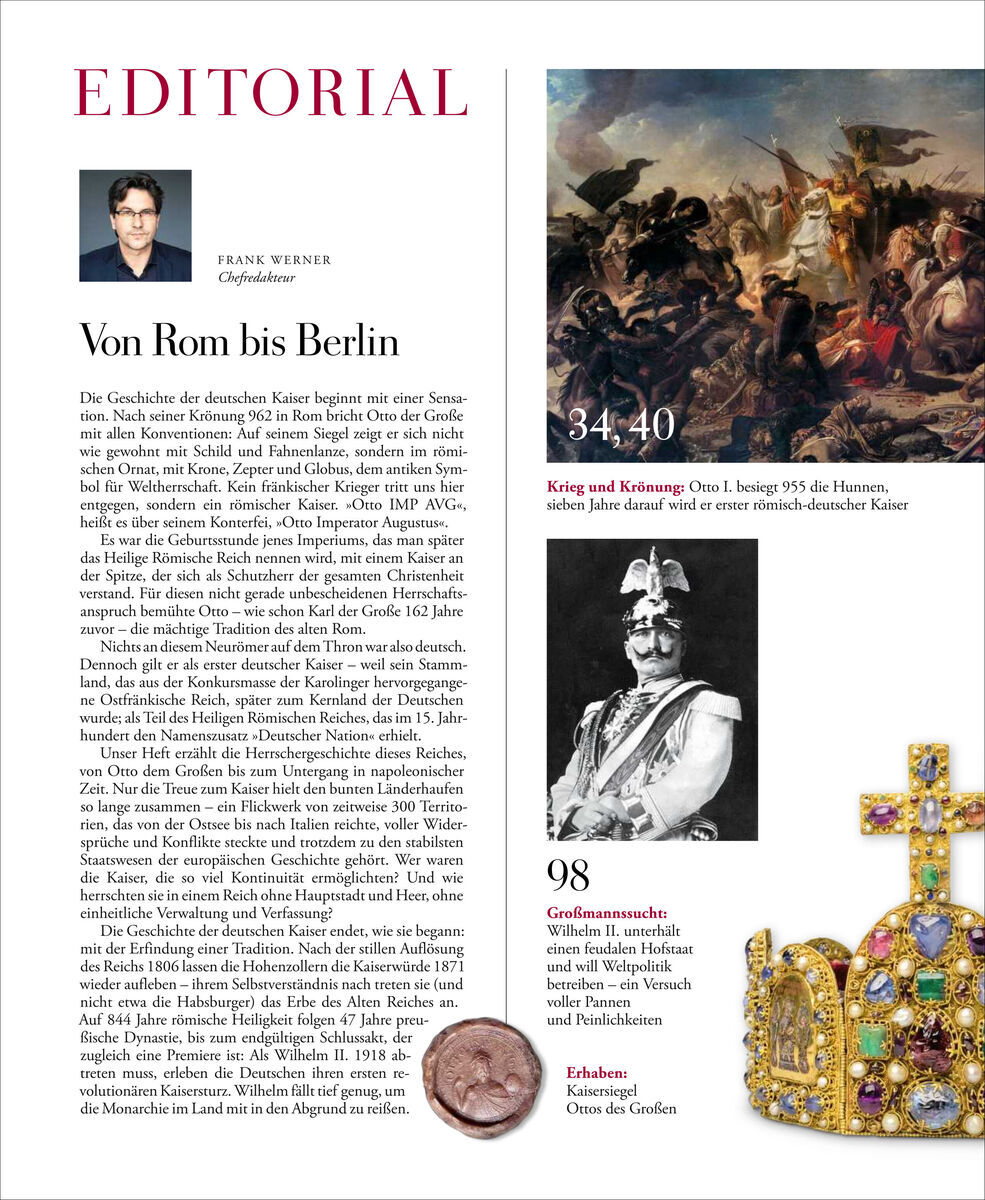 Eine Seite aus der Zeitschrift "ZEIT GESCHICHTE 6/22 Die Deutschen Kaiser". Oben links befindet sich ein Editorial von Frank Werner. Rechts davon sind ein historisches Gemälde, ein Schwarzweißfoto eines Kaisers und eine prunkvolle Krone abgebildet.
