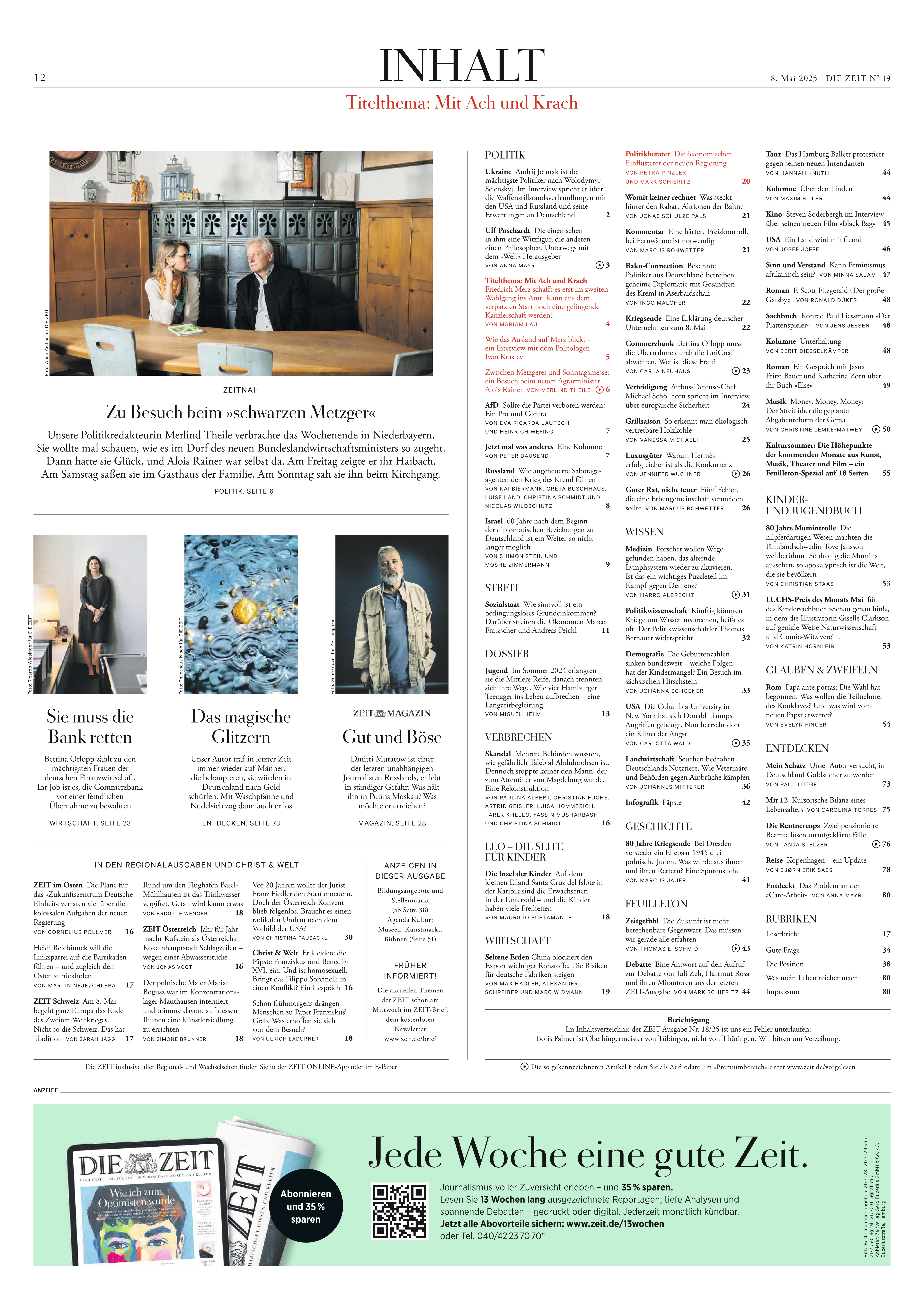 Titelseite der Zeitung DIE ZEIT 19/2025 mit Artikeln und Fotos zu verschiedenen Themen wie Kultur, Politik und Wirtschaft. Enthält ein großes Bild oben mit mehreren aktualisierten Artikeln darunter.