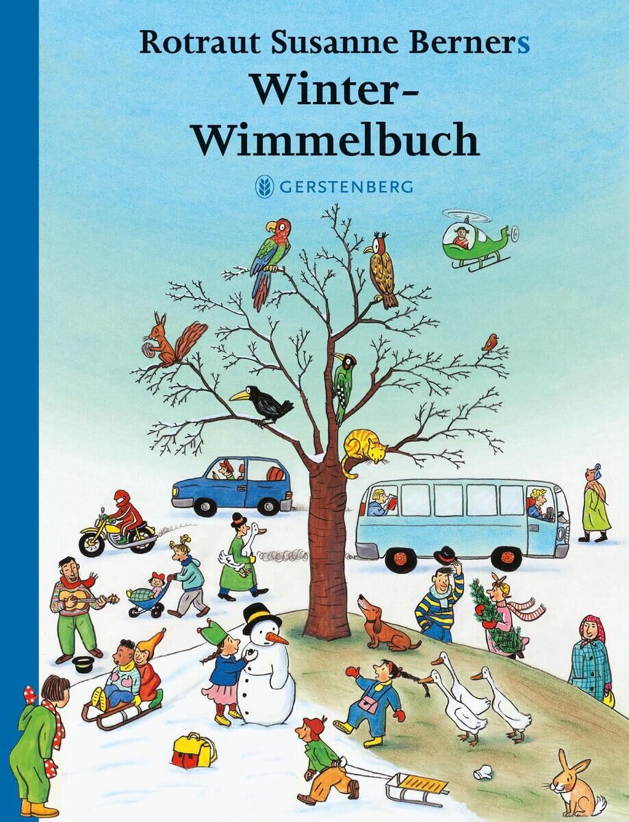 Cover des Winter-Wimmelbuchs von Rotraut Susanne Berner. Verschiedene Menschen und Tiere sind in einer Winterlandschaft dargestellt, die Aktivitäten wie Schneemann bauen, Schlittschuhlaufen und Spazierengehen ausüben. Ein Baum ohne Blätter steht im Mittelpunkt, umgeben von Schnee und einem blauen Himmel.
