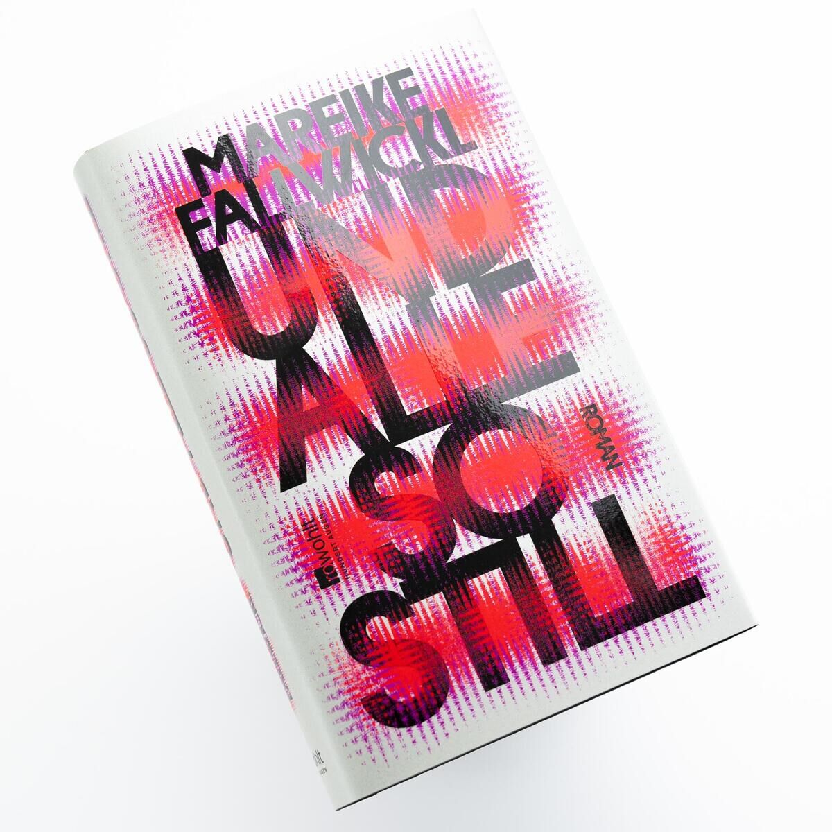 Buchcover von 'Und alle so still' von Marieke Fallwickl mit weißem Hintergrund, schwarzer und rosa Schrift sowie grafischen Elementen.