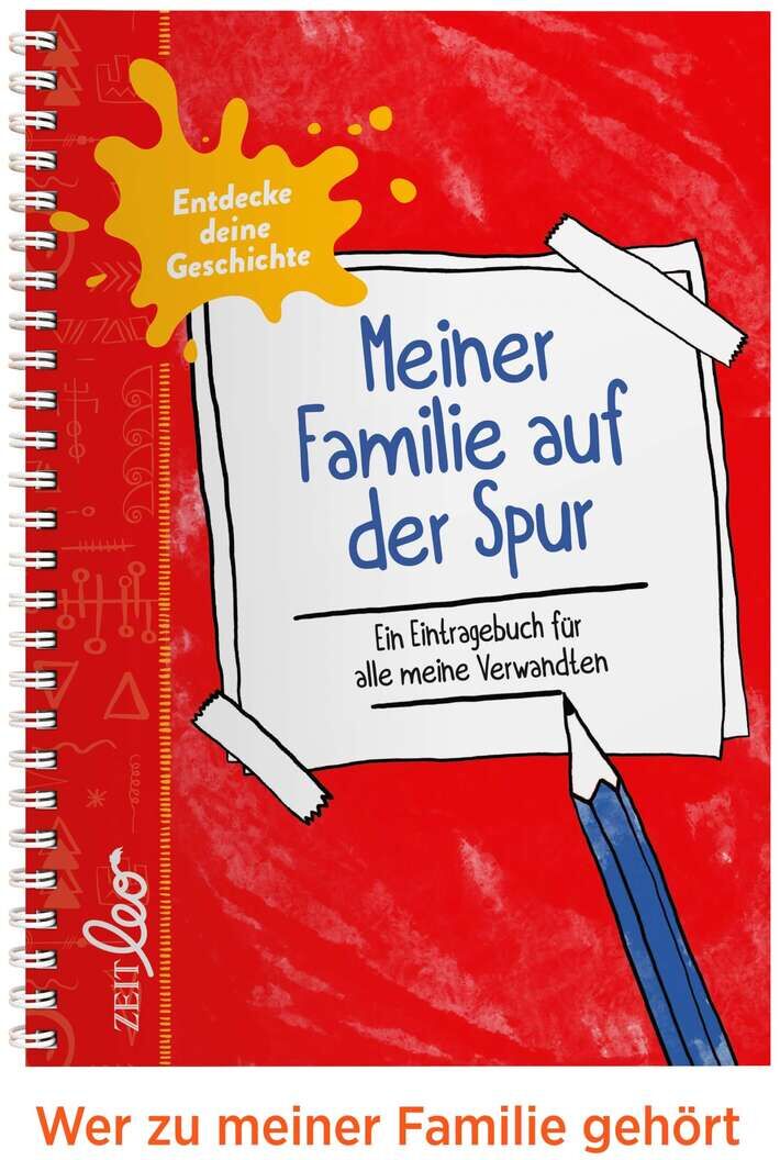 ZEIT LEO-Edition »Entdecke deine Geschichte«. Ein rotes Tagebuch mit einer Spiralenbindung. Auf dem Cover gibt es abgerissene Papierstücke mit der Aufschrift 'Meiner Familie auf der Spur - Ein Eintragbuch für alle meine Verwandten'.