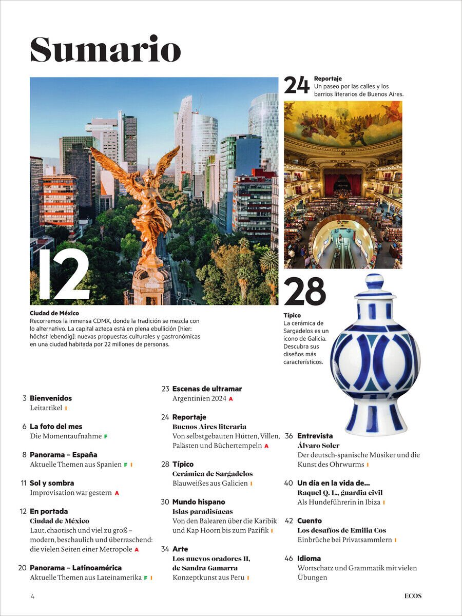 Das Bild zeigt die Seitenübersicht des Ecos Magazins Ausgabe 10/2024. Oben links ist ein Bild von Mexiko-Stadt mit dem Engel der Unabhängigkeit zu sehen. Oben rechts befindet sich ein Bild eines Museums in Buenos Aires. Unten rechts ist eine große, blau-weiße Vase abgebildet. Die verschiedenen Abschnitte des Inhalts sind nummeriert und beinhalten Themen wie Bericht, Kunst, und Reisen.