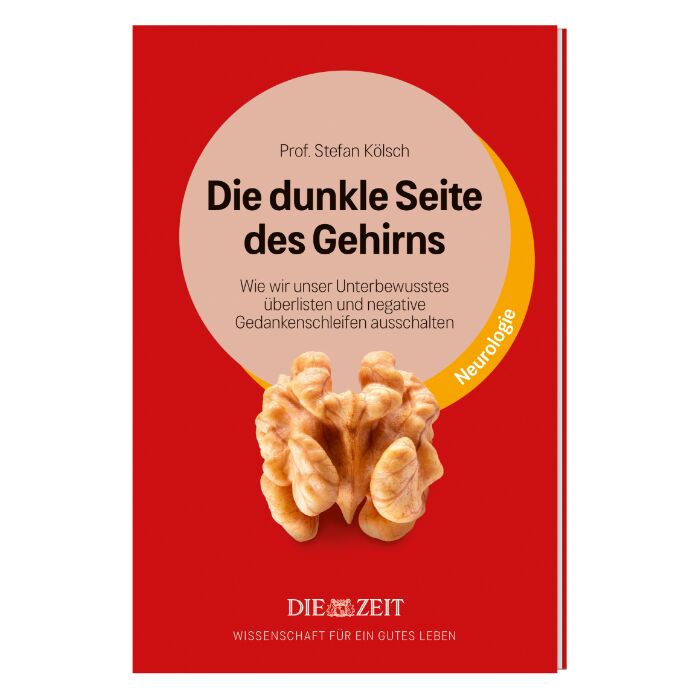 Das Bild zeigt das Buch 'Die dunkle Seite des Gehirns' von Prof. Stefan Kölsch aus der ZEIT-Edition »Wissenschaft für ein gutes Leben«. Das Cover ist überwiegend orange-gelb mit einer stilisierten Walnuss, die ein Gehirn symbolisiert. Der Titel steht prominent im oberen Bereich, unten befindet sich das ZEIT-Logo.