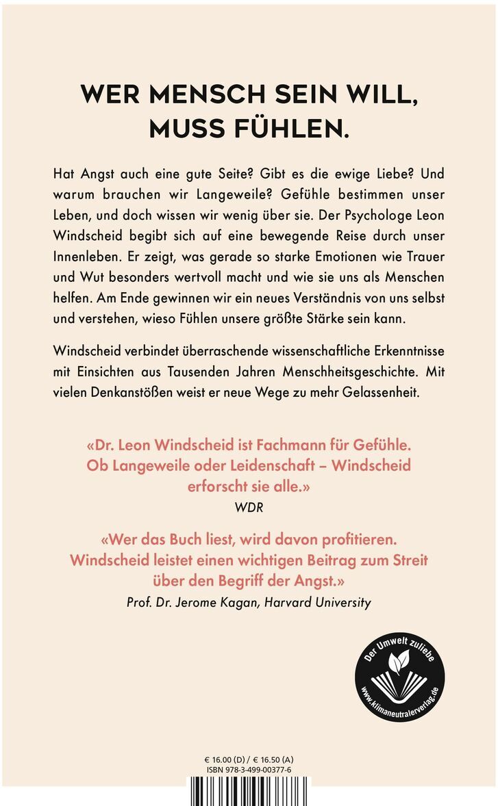 Cover des Buches 'Besser fühlen' von Leon Windscheid. Das Cover ist beige mit schwarzem und rotem Text, und enthält ein Zitat von Prof. Dr. Jerome Kagan von der Harvard Universität.
