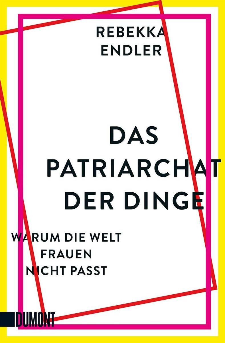 Cover Endler, R: Patriarchat der Dinge