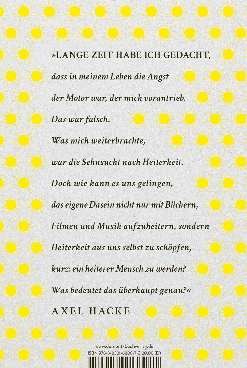 Rückseite des Buches 'Über die Heiterkeit' von Axel Hacke mit einem Zitat in schwarzer Schrift auf hellgrauem Hintergrund mit gelben Punkten.