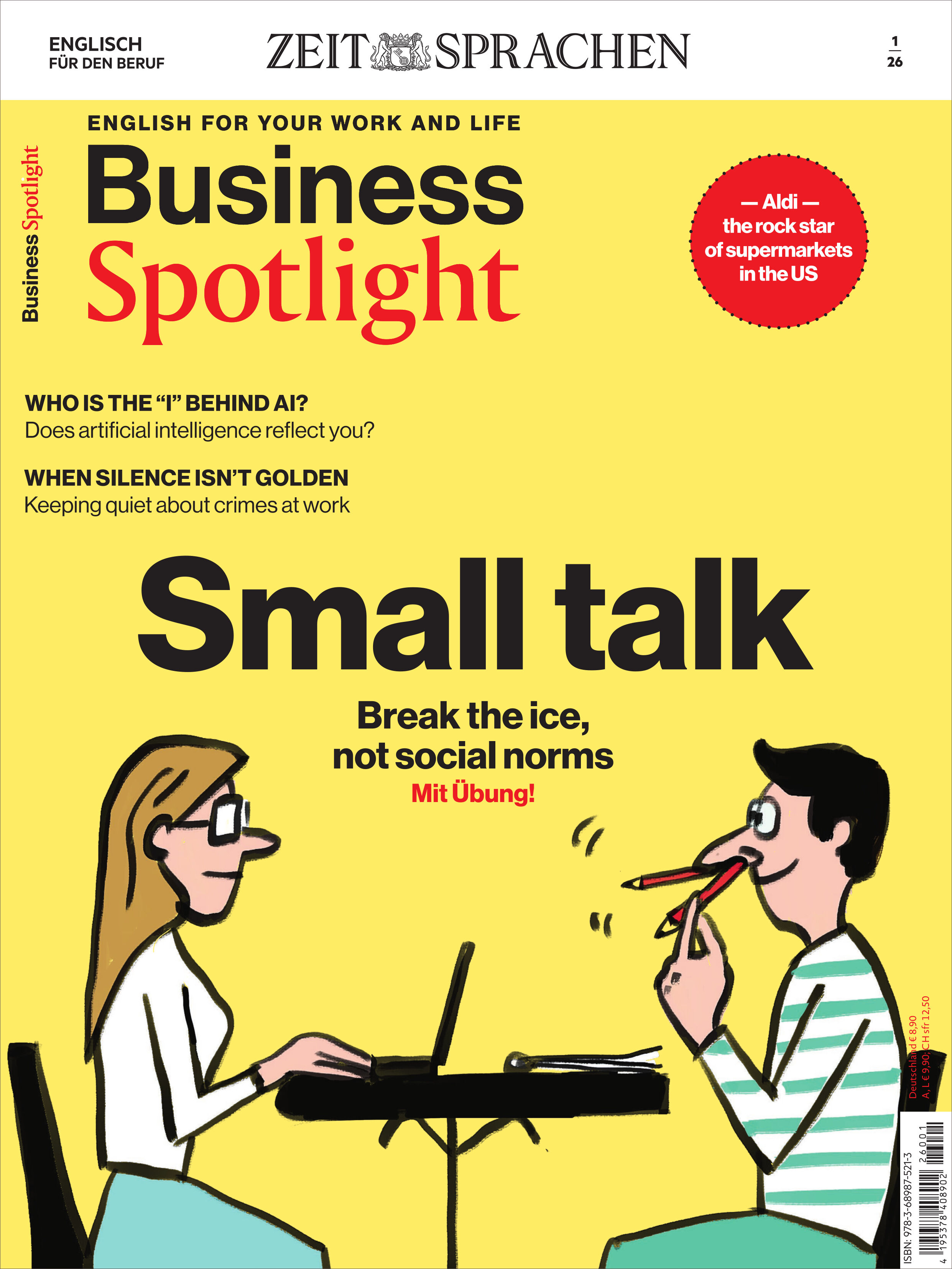 Das Titelbild des Business Spotlight Magazin 1/2026 vom Spotlight Verlag zeigt ein modernes, professionell gestaltetes Cover mit kräftigen Farben. Zentrale Elemente sind markante Überschriften zu Wirtschaft, Karriere und Englischlernen sowie dekorative grafische Akzente, die die Internationalität und Dynamik der Businesswelt symbolisieren.
