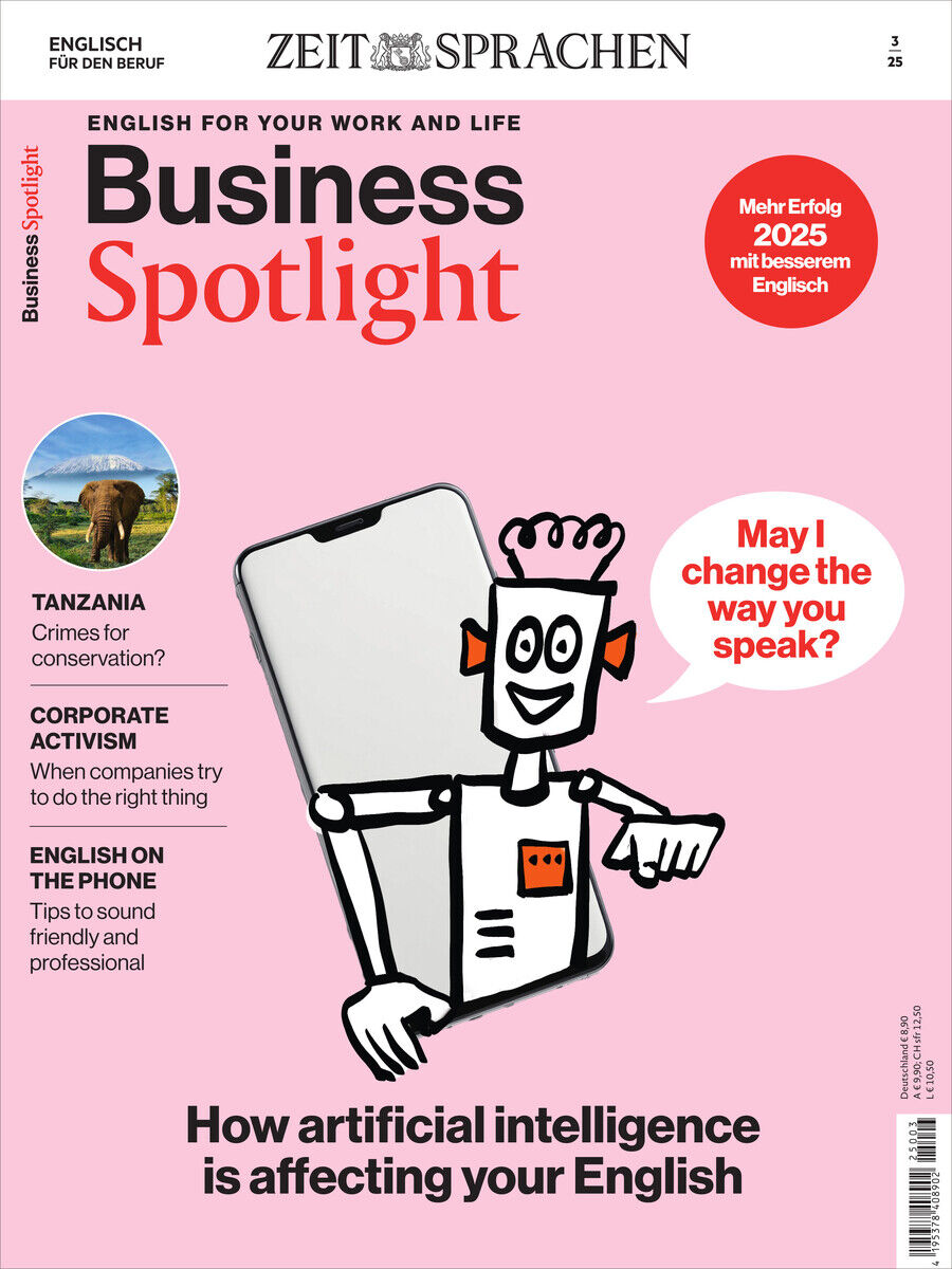 Cover des Business Spotlight Magazins 3/2025. Hauptfarbe rosa, mit einer Illustration eines Cartoon-Roboters, der ein Smartphone in der Hand hält. Texte auf dem Cover thematisieren englische Sprache im Beruf, darunter 'Wie Künstliche Intelligenz Ihr Englisch beeinflusst'. Weitere Artikel zu Tansania, Corporate Activism und Telefongesprächen.