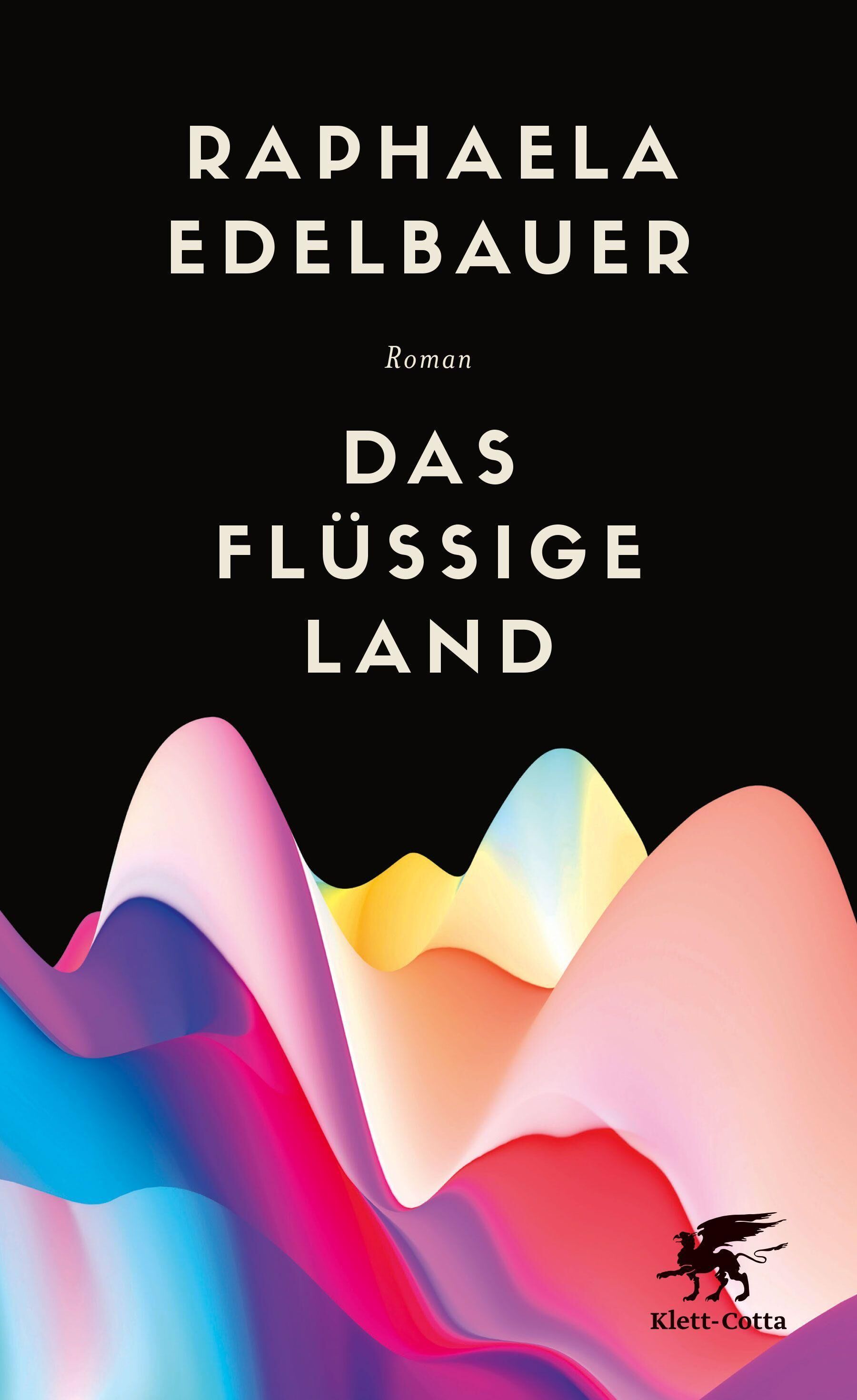 Cover Edelbauer, R: Das flüssige Land