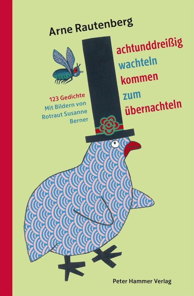Cover Rautenberg, A: Achtunddreißig Wachteln kommen zum Übernachte