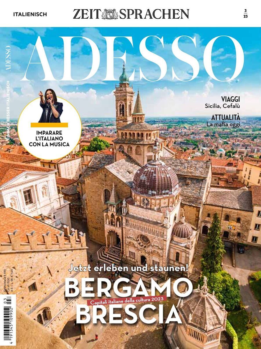 Cover des Adesso Magazins 03/2023 mit einem Bild von Bergamo und Brescia in Italien. Im Text sind Artikel über Reisen, Kultur und das Erlernen der italienischen Sprache angekündigt.